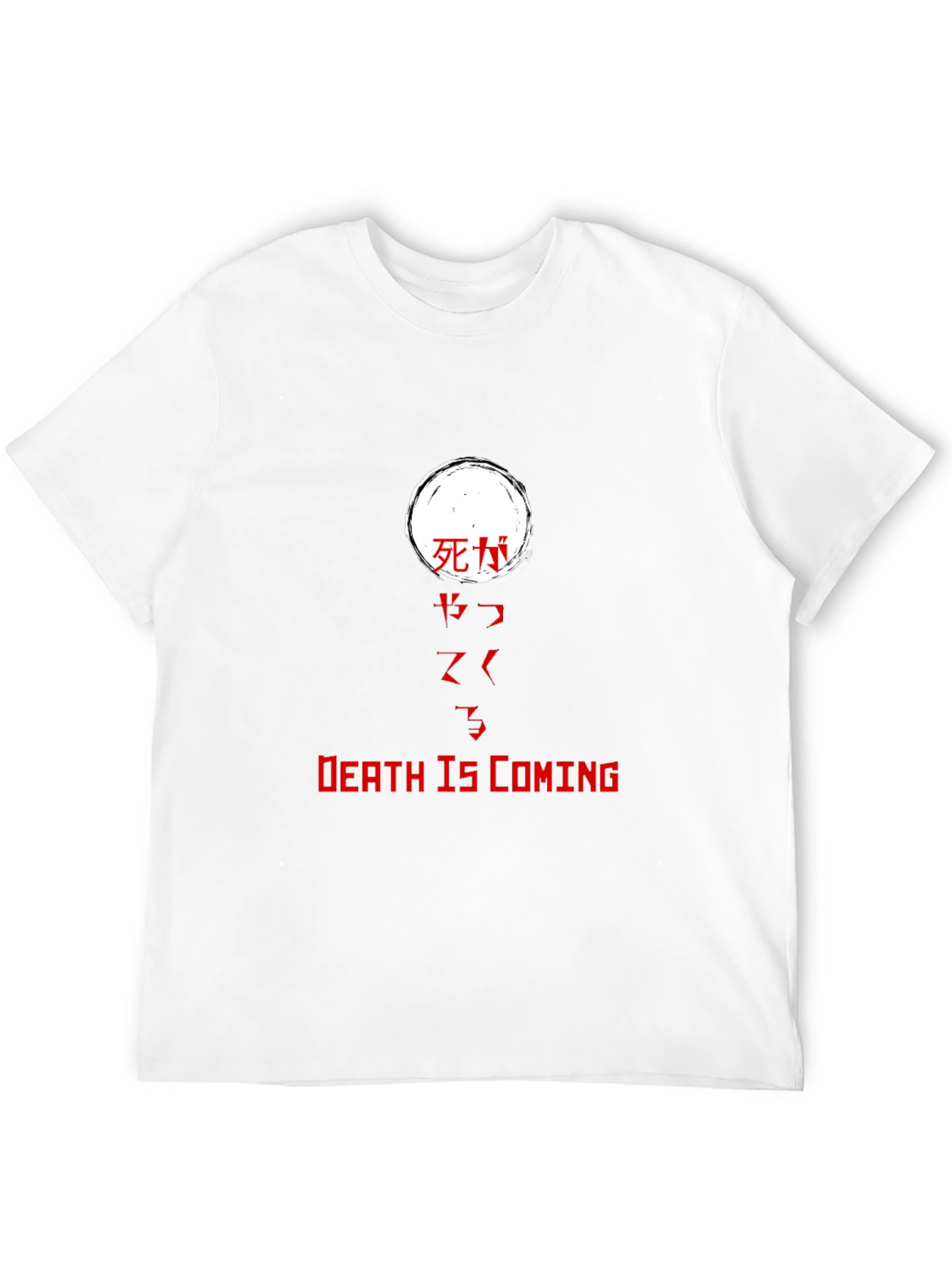 Death Is Coming T-Shirt - Japanese Text Graphic Tee