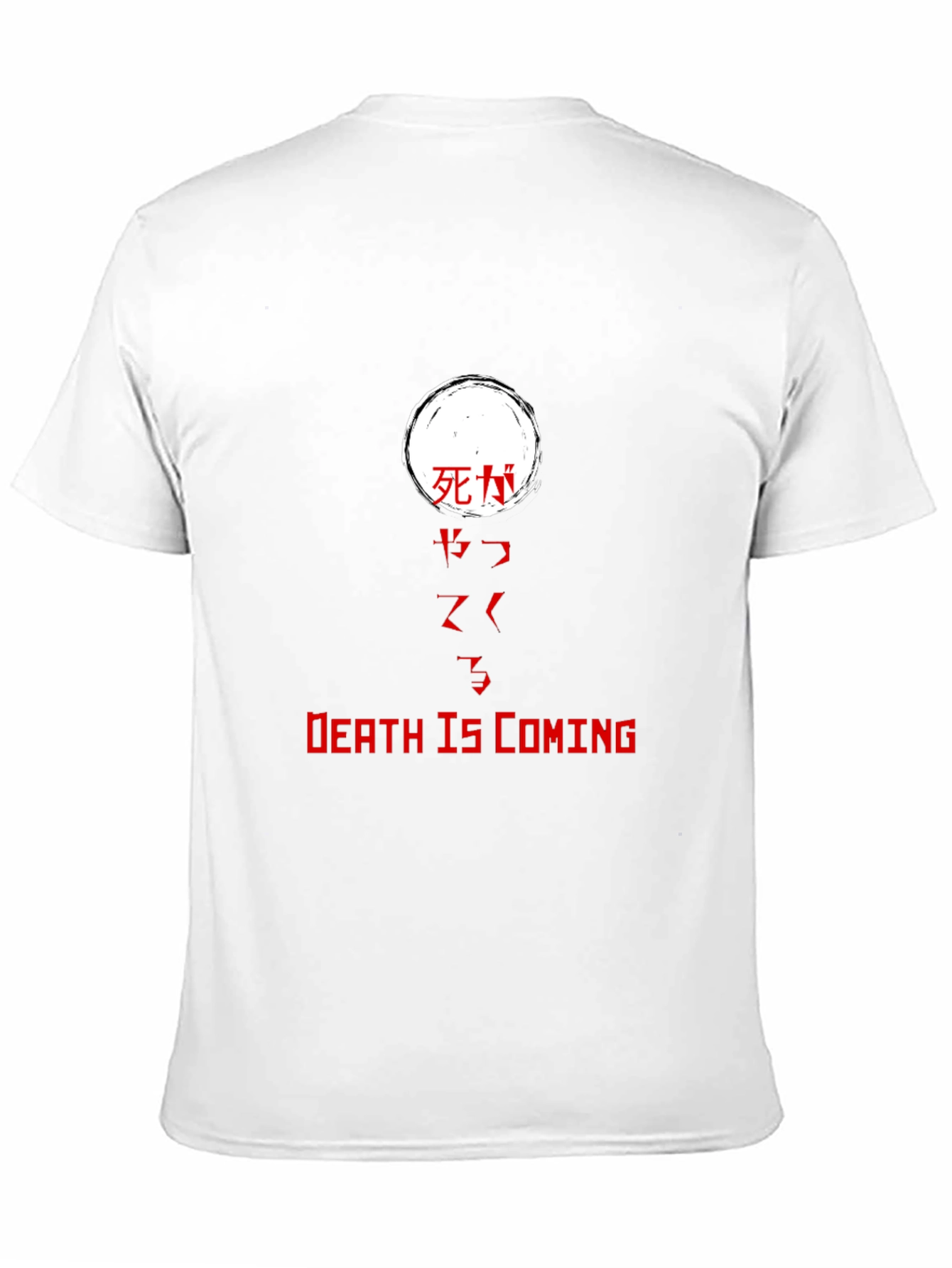 Death Is Coming T-Shirt - Japanese Text Graphic Tee