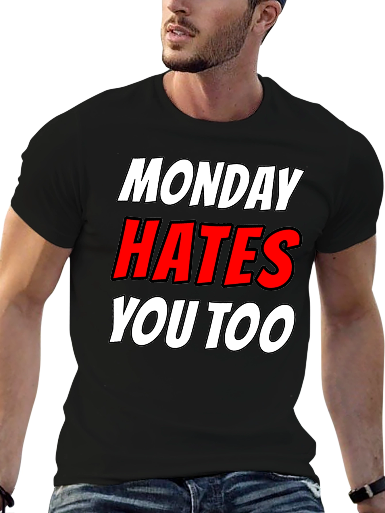 Monday Hates You Too Graphic T-Shirt