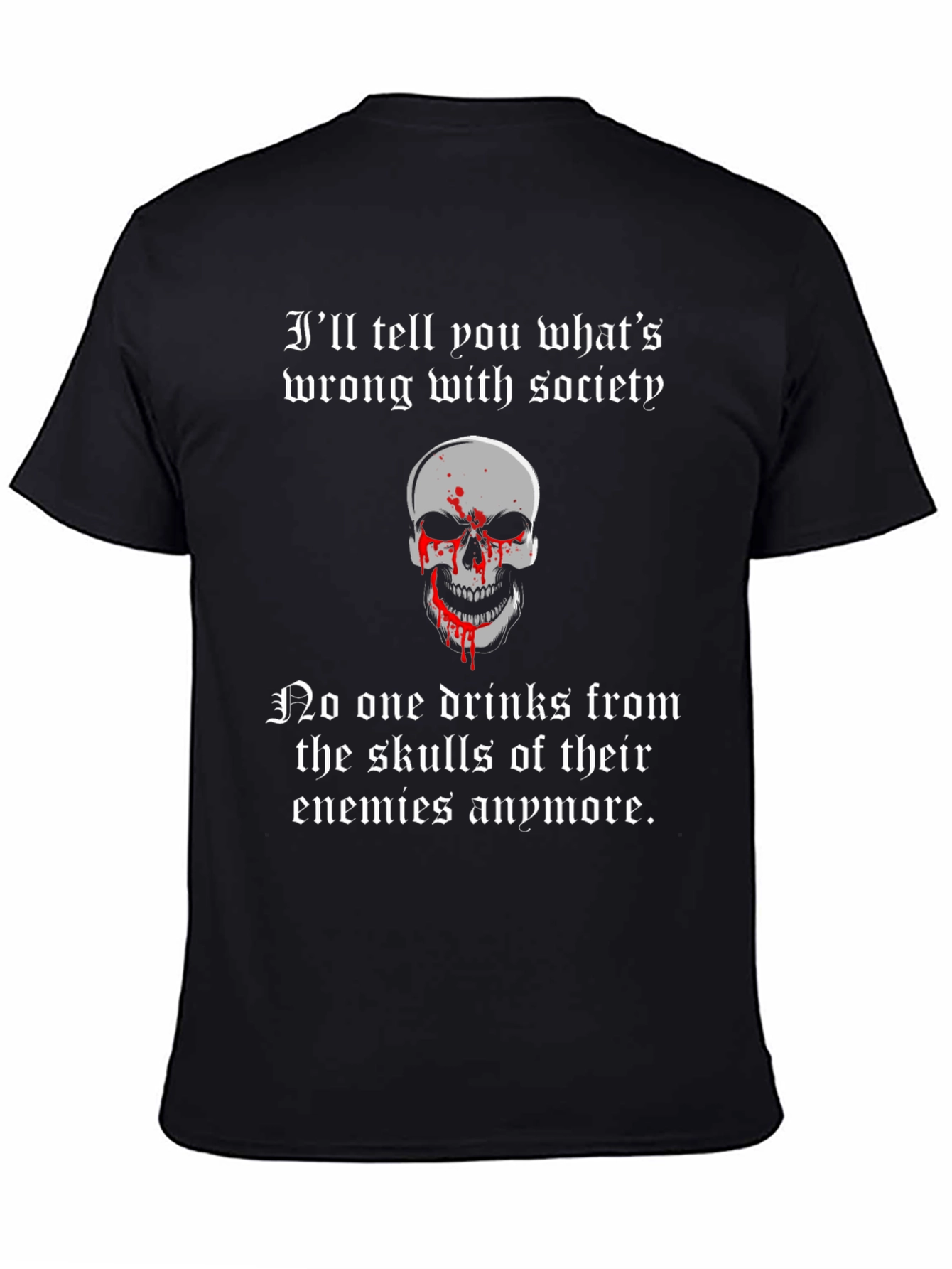 Skull Humor Graphic T-Shirt - Wrong With Society