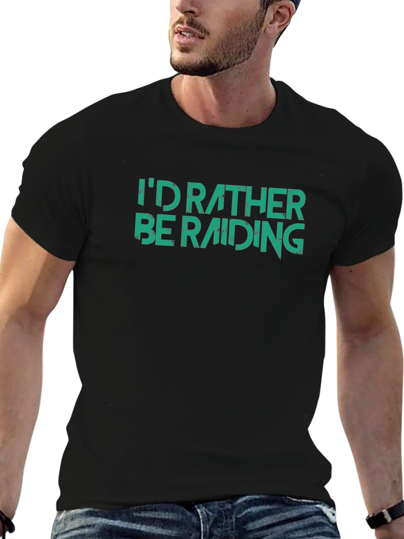 Id Rather Be Raiding T-Shirt
