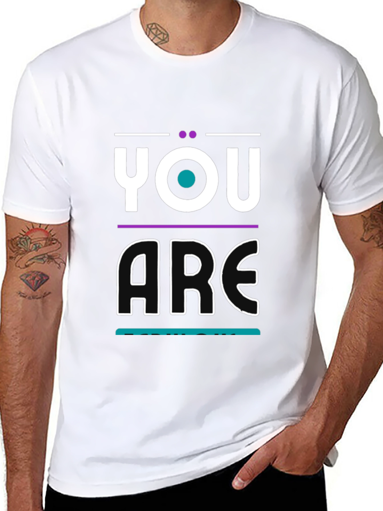 You Are T-Shirt - Modern Graphic Print