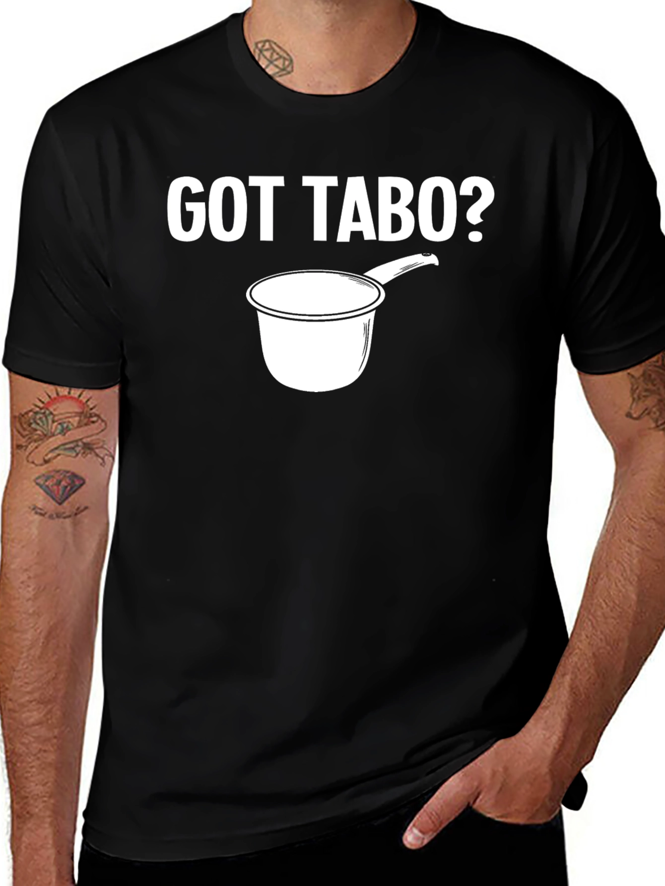 Got Tabo? T-Shirt Novelty Design