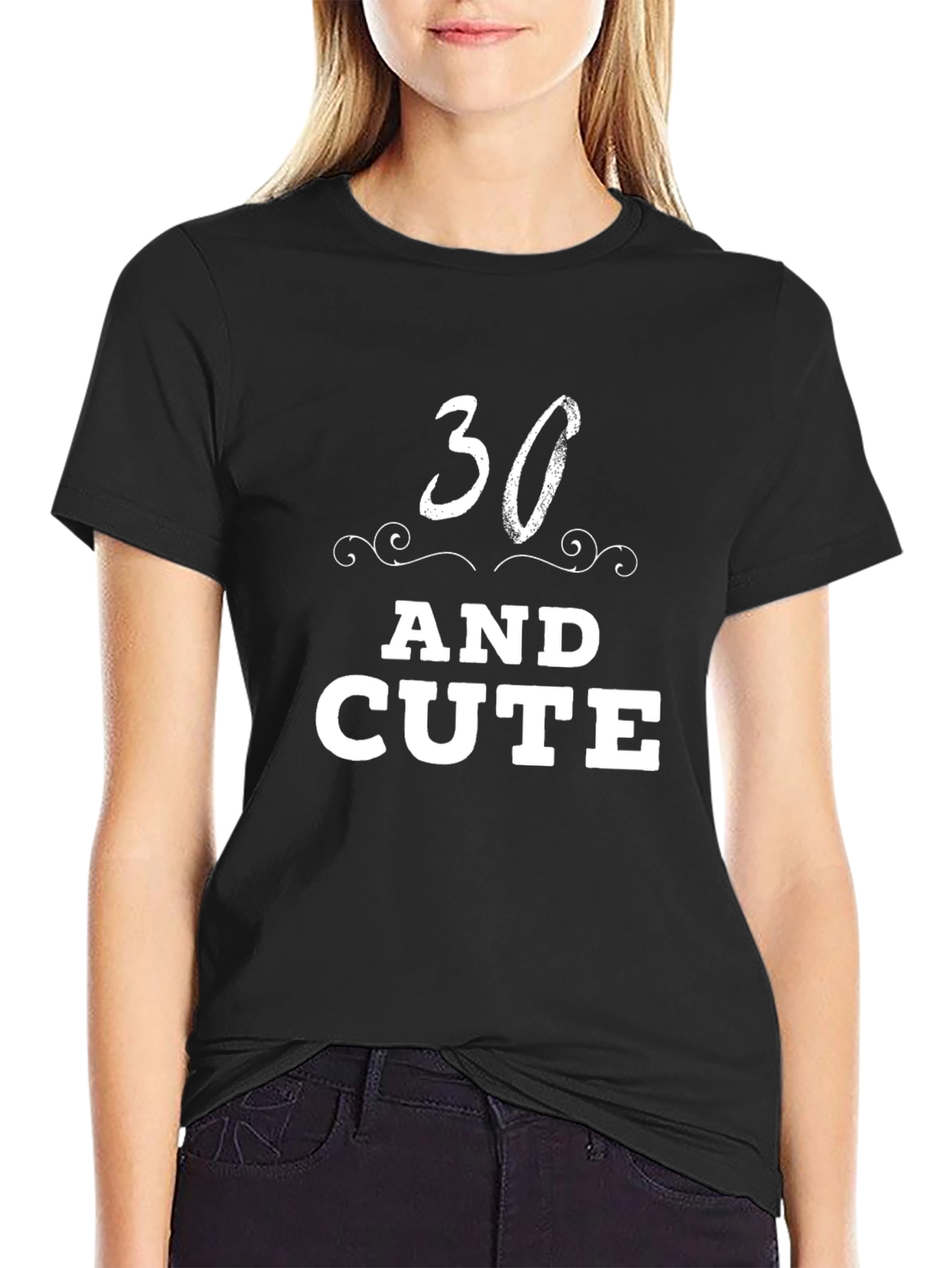 30 and Cute Black T-Shirt
