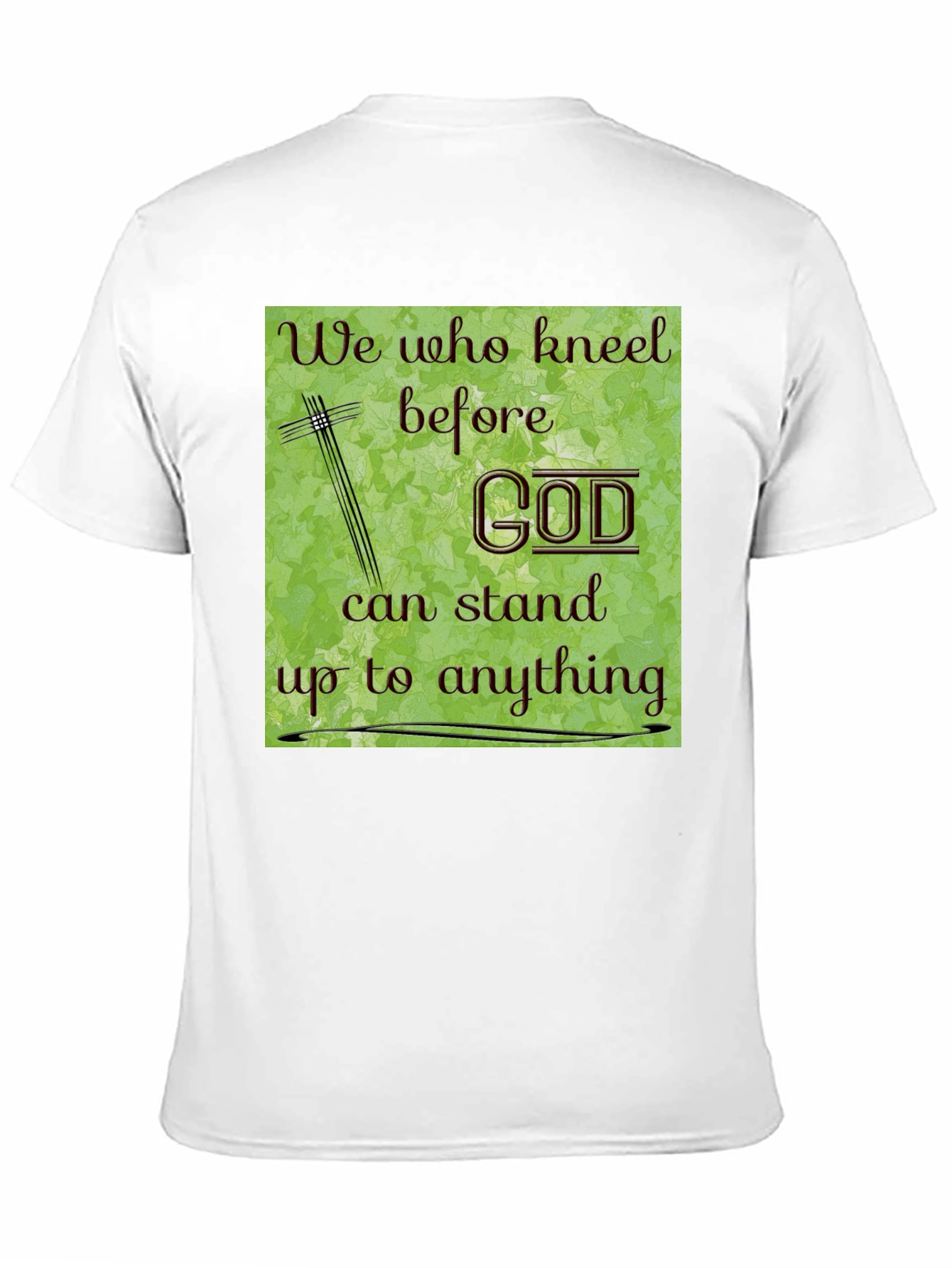 Faith-Inspired Graphic Tee: We Who Kneel Before God