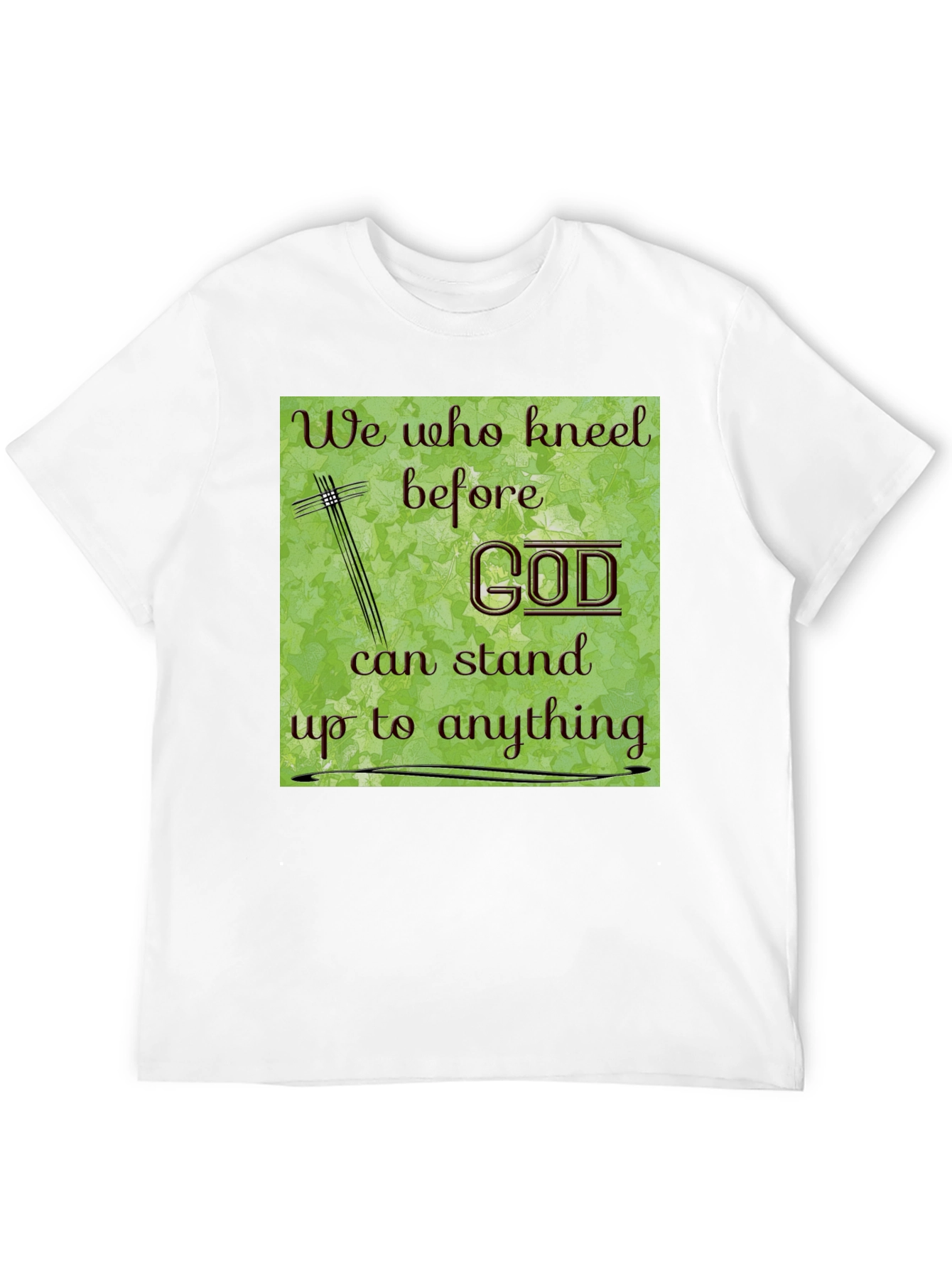 Faith-Inspired Graphic Tee: We Who Kneel Before God