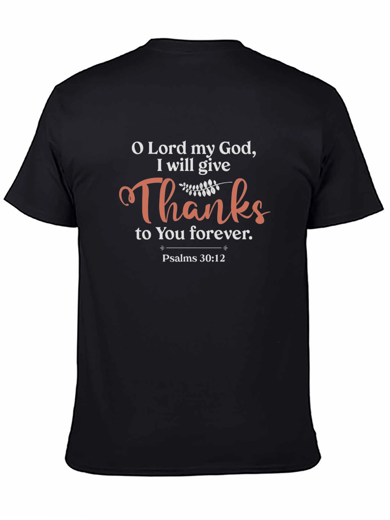 O Lord my God Christian T-Shirt