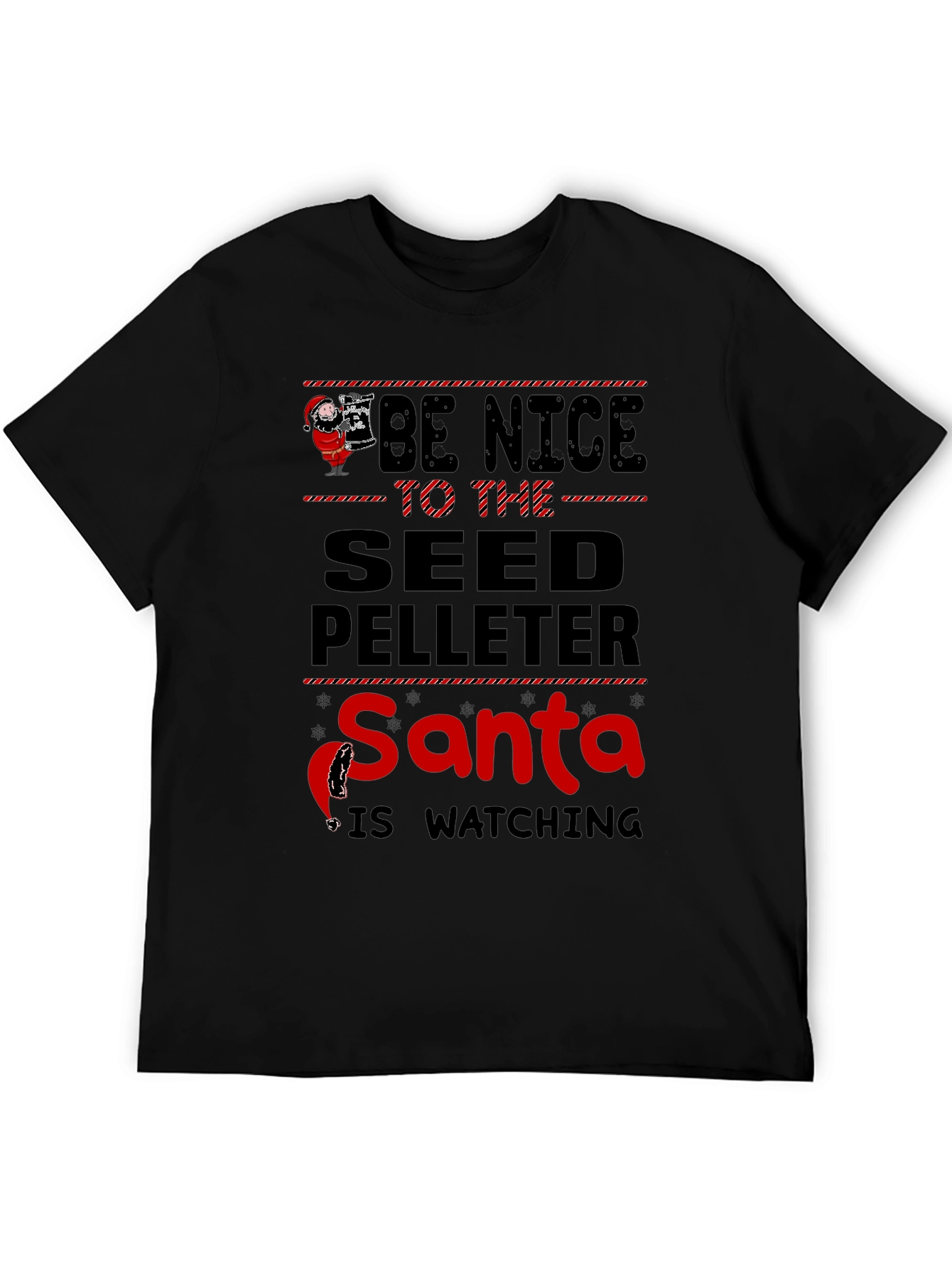 Be Nice to The Seed Pelleter Santa T-Shirt
