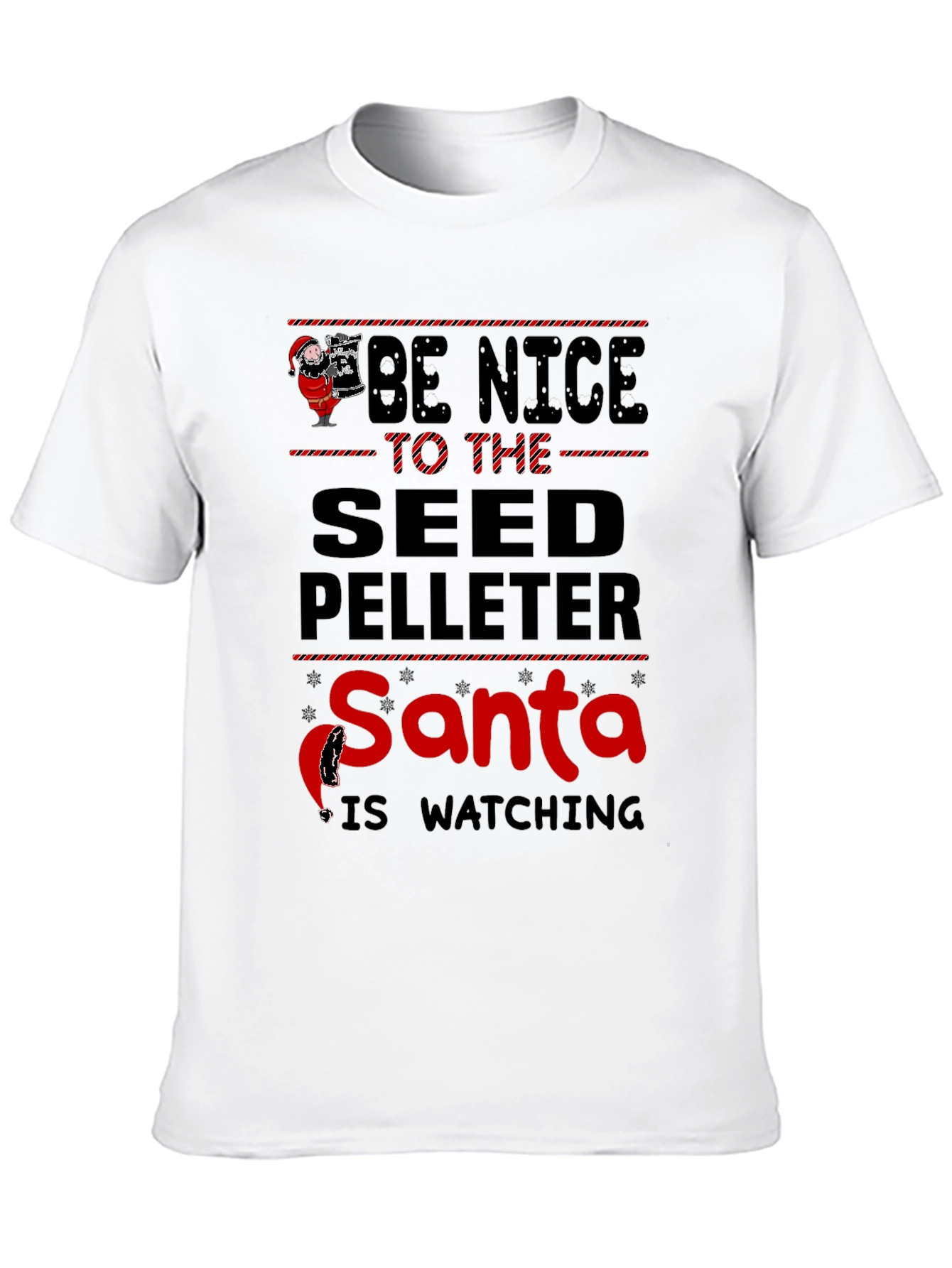 Be Nice to The Seed Pelleter Santa T-Shirt