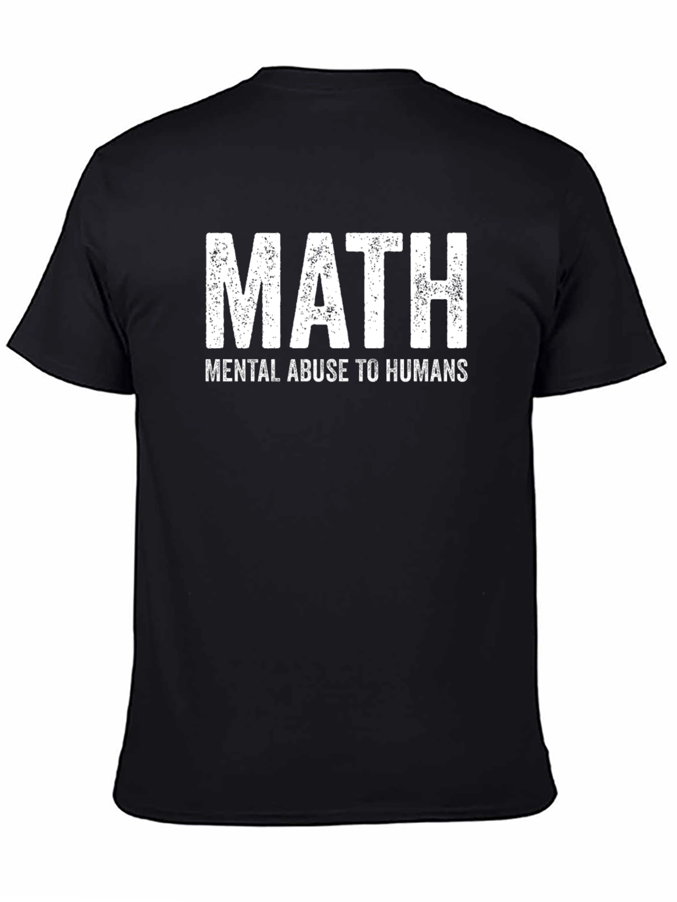 Math Mental Abuse T-Shirt
