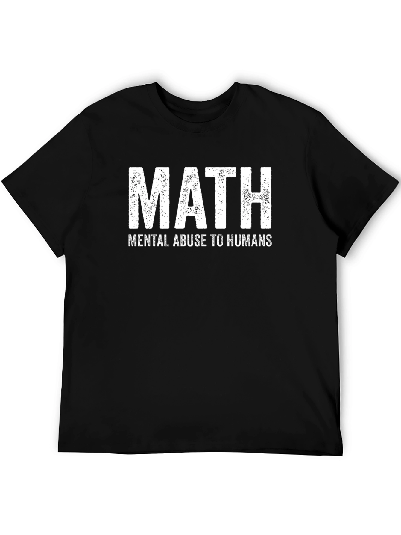Math Mental Abuse T-Shirt