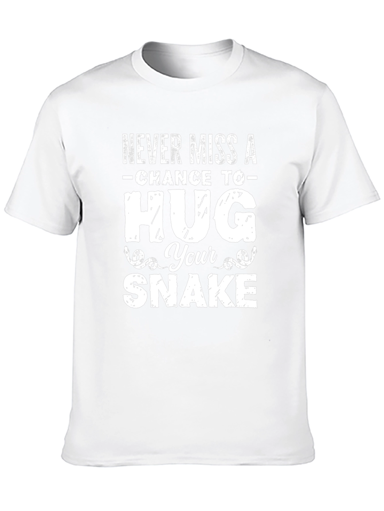 Never Miss a Chance to Hug Your Snake T-Shirt