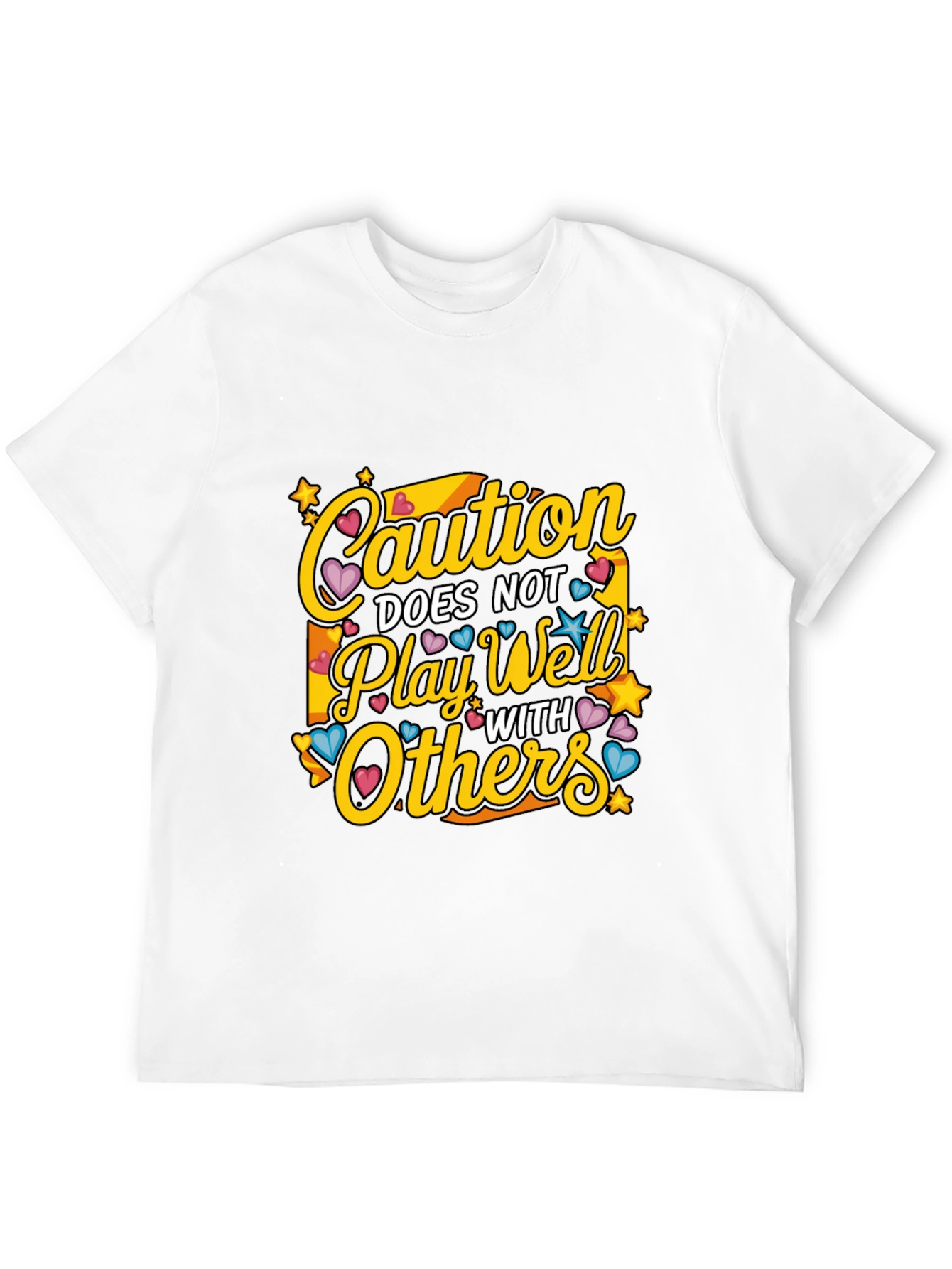 Caution: Does Not Play Well With Others T-Shirt