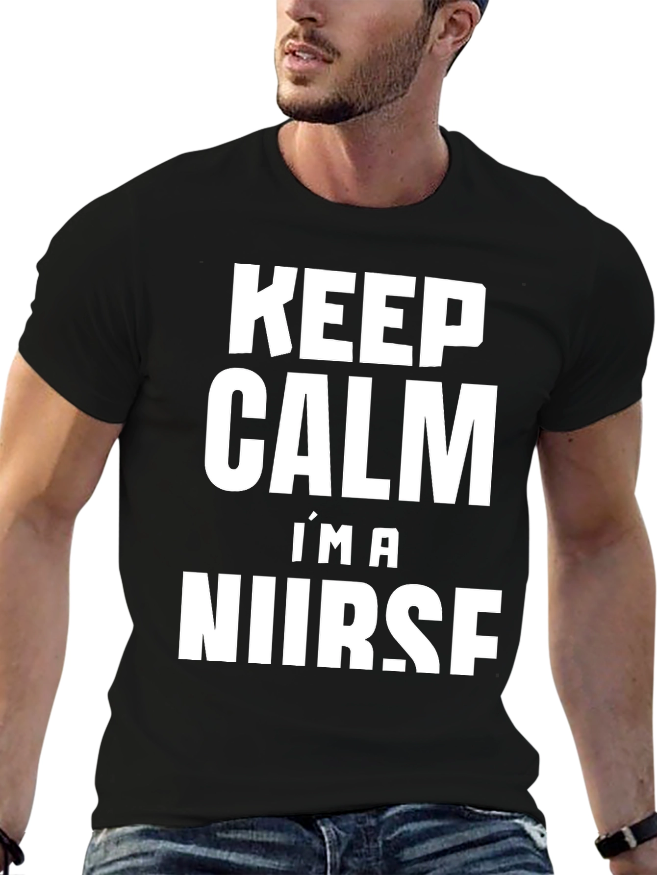 Keep Calm Im A Nurse T-Shirt - Funny Gift!