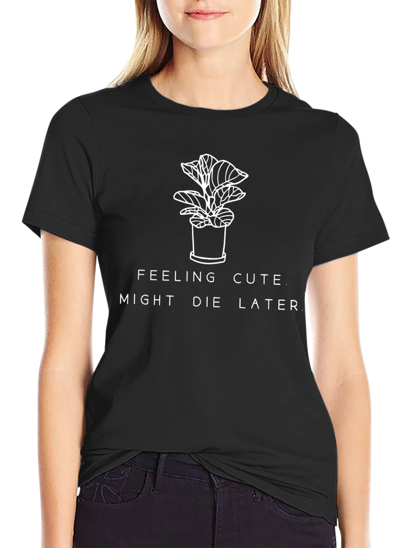 Feeling Cute Plant T-Shirt