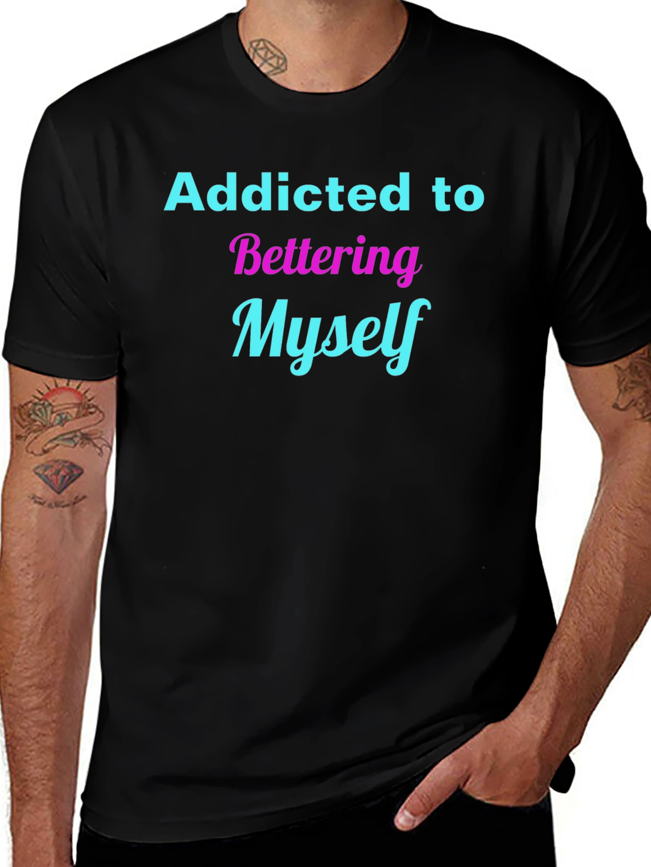 Addicted to Bettering Myself T-Shirt