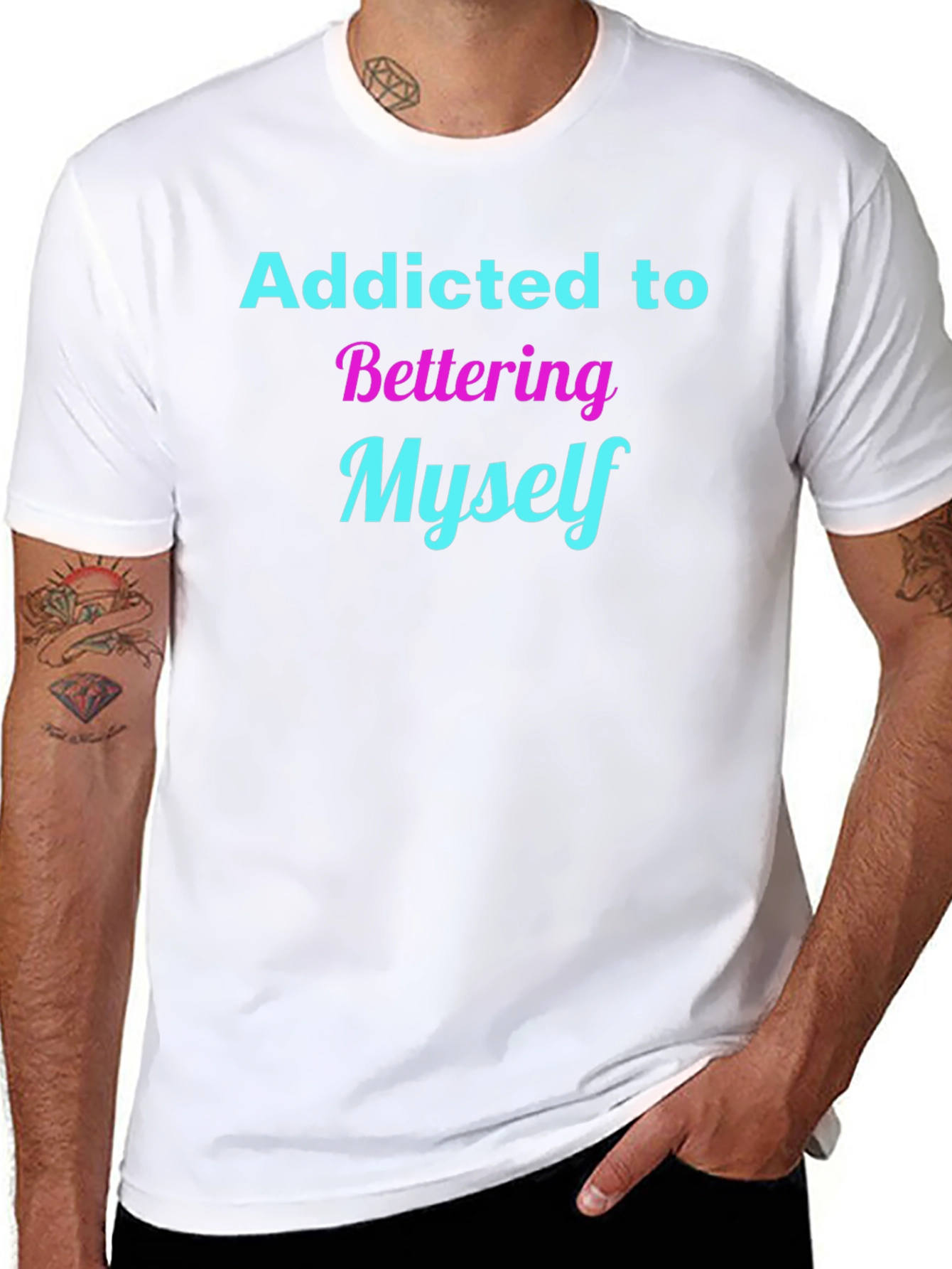 Addicted to Bettering Myself T-Shirt