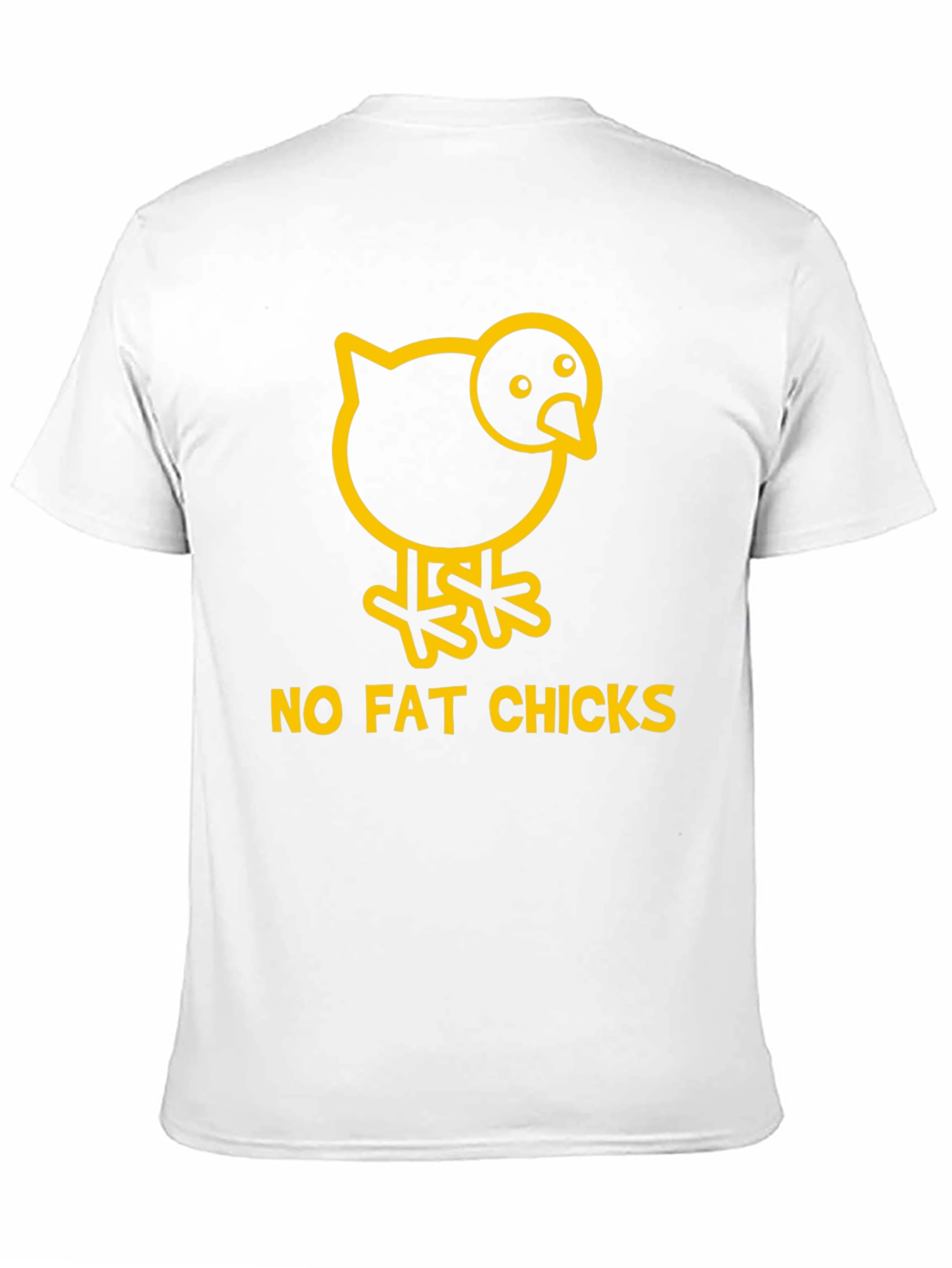 No Fat Chicks T-Shirt - Funny Graphic Tee