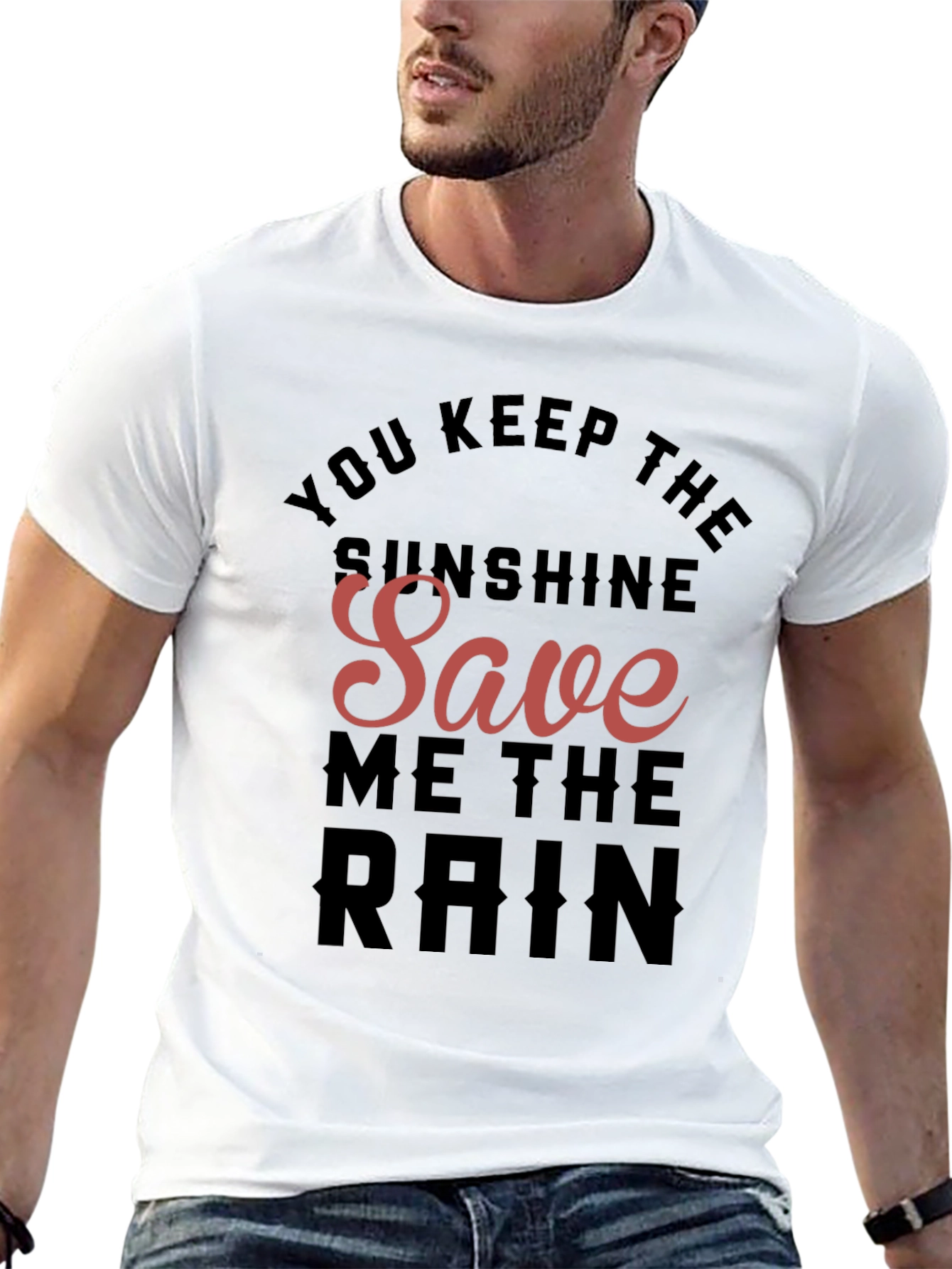 Sunshine Save Me the Rain Black T-Shirt