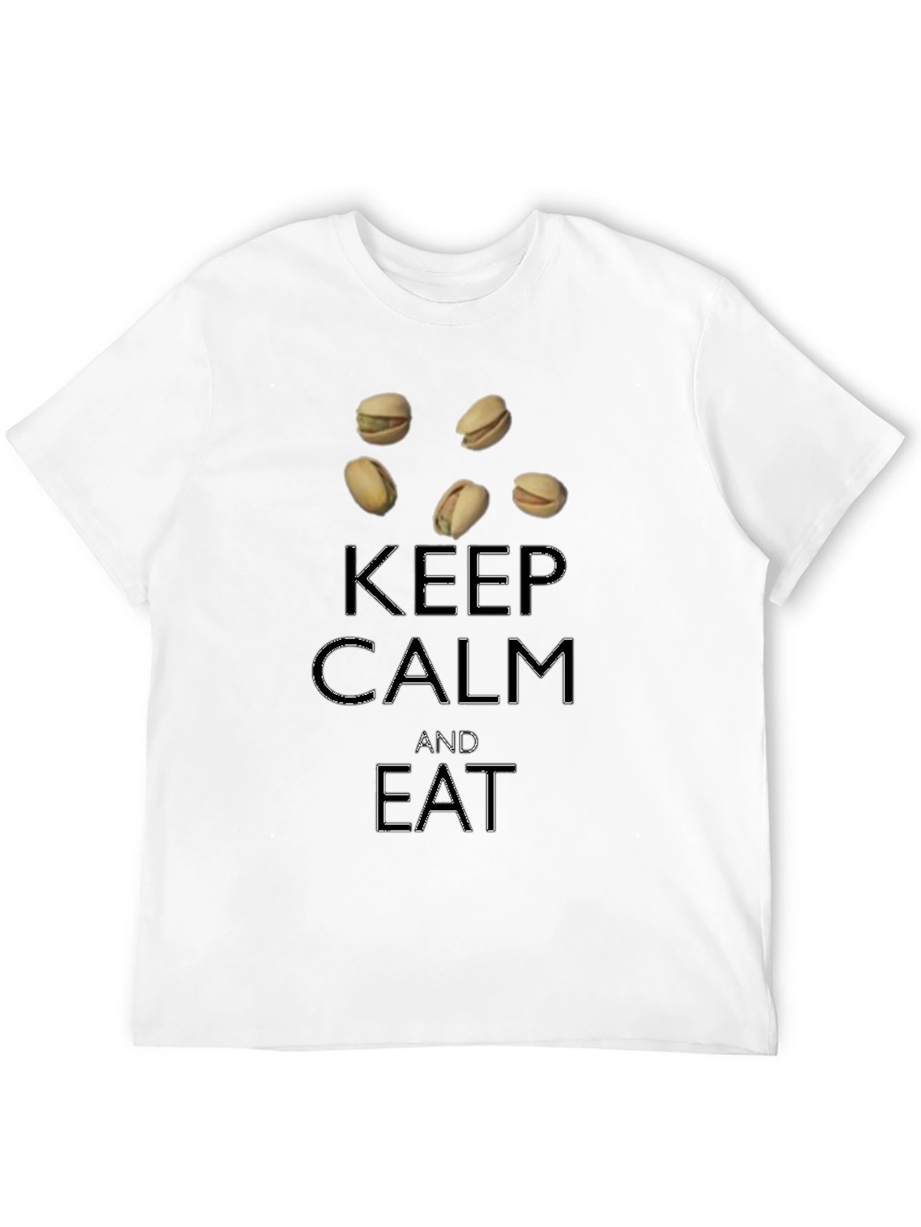 Keep Calm and Eat Pistachios T-Shirt