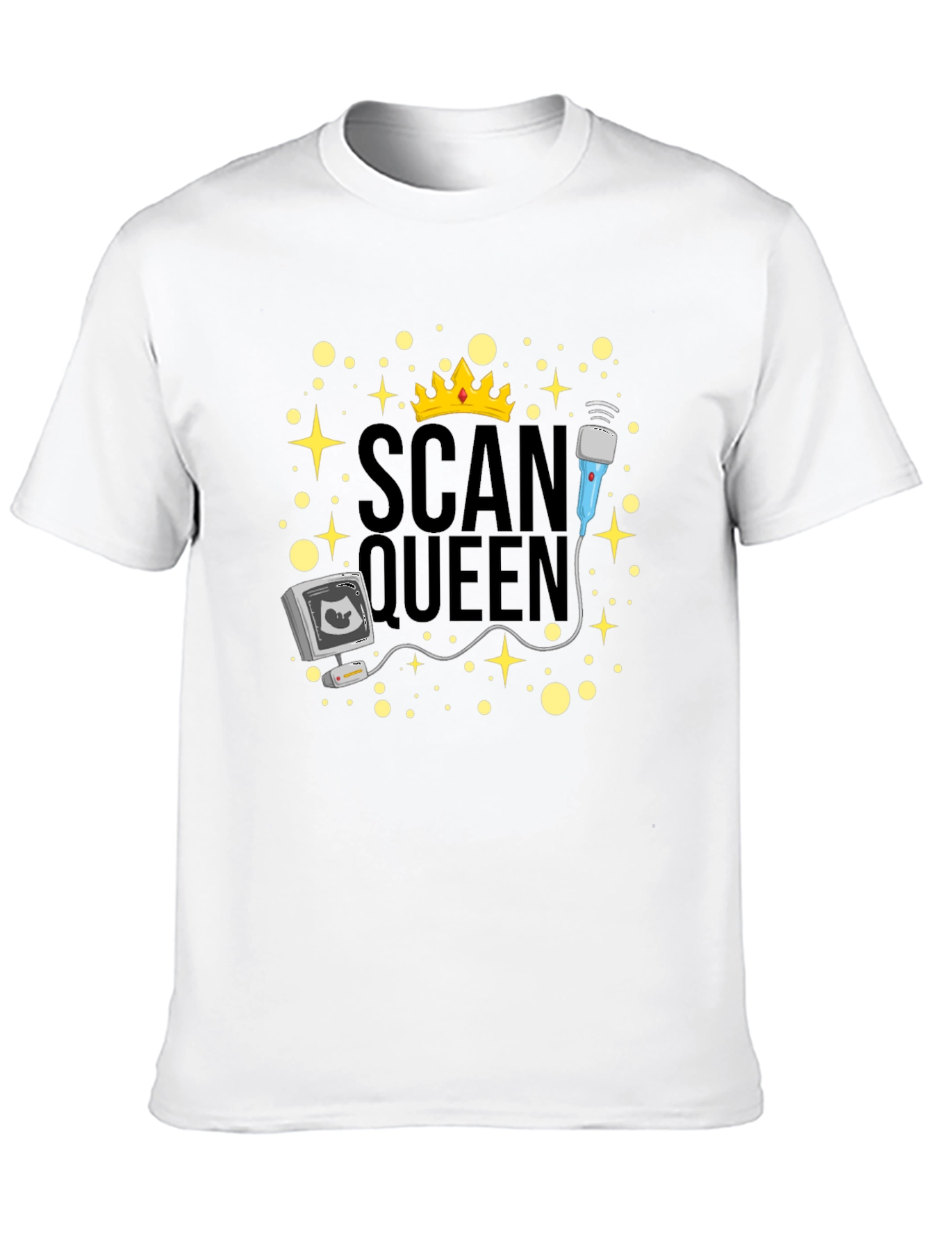Scan Queen T-Shirt - Ultrasound Technician Gift