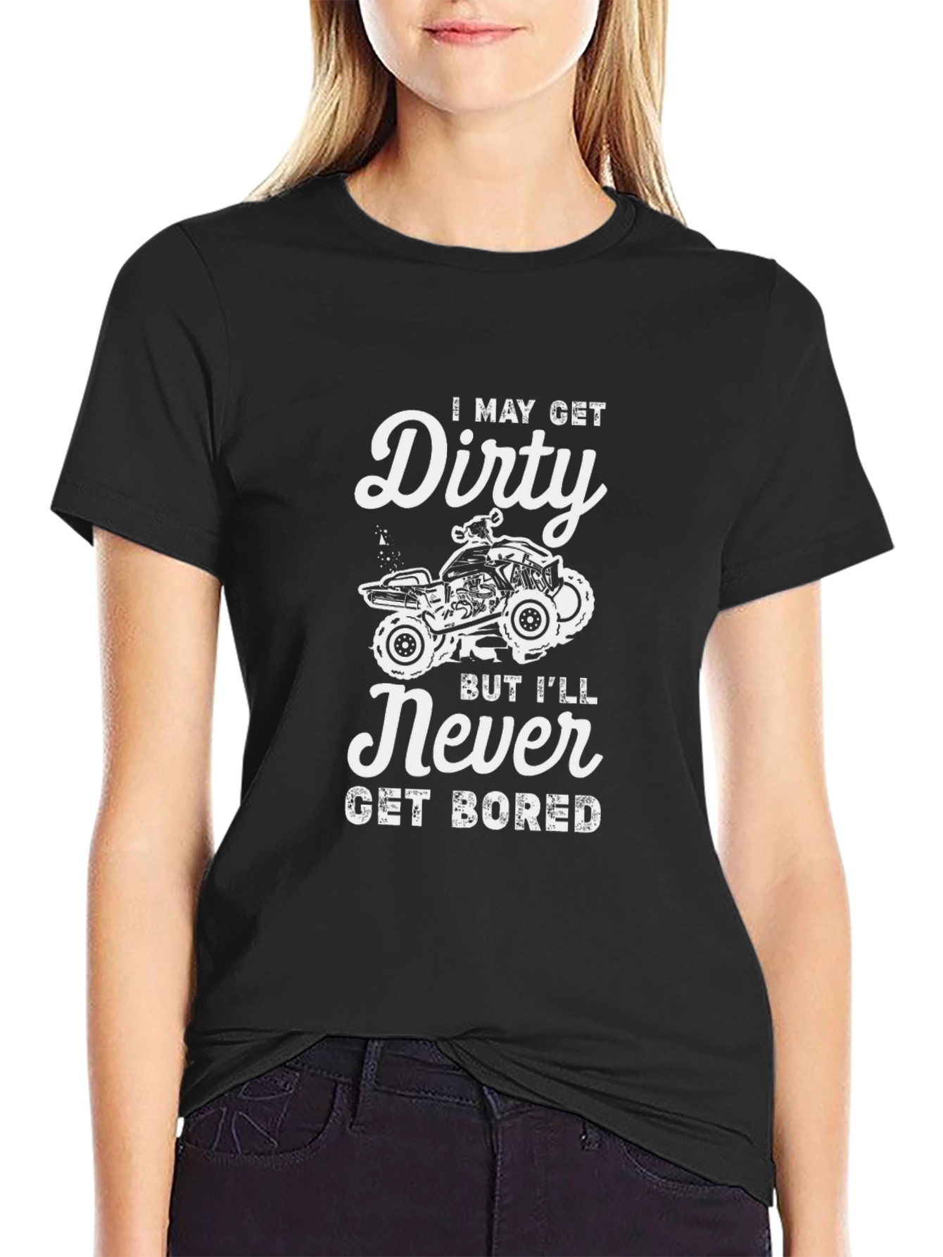 I May Get Dirty T-Shirt
