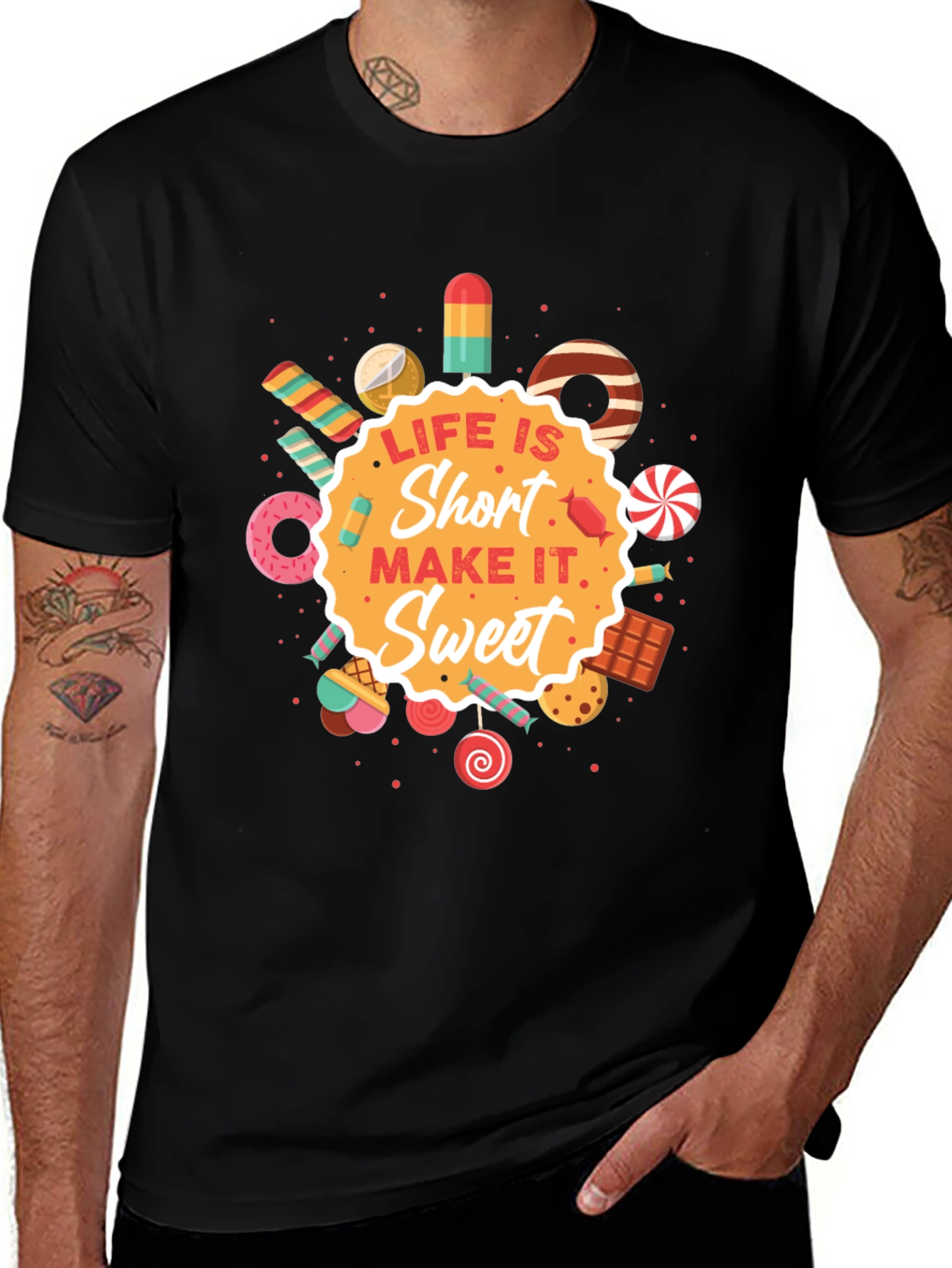 Life Is Short Sweet Graphic T-Shirt