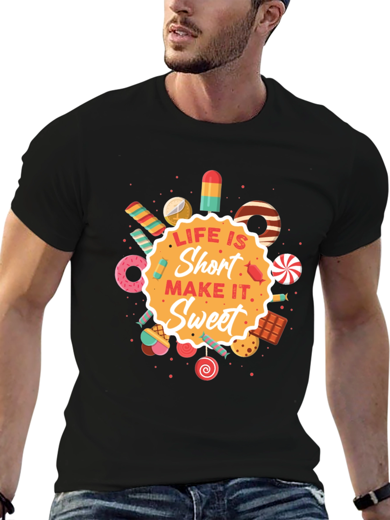 Life Is Short Sweet Graphic T-Shirt