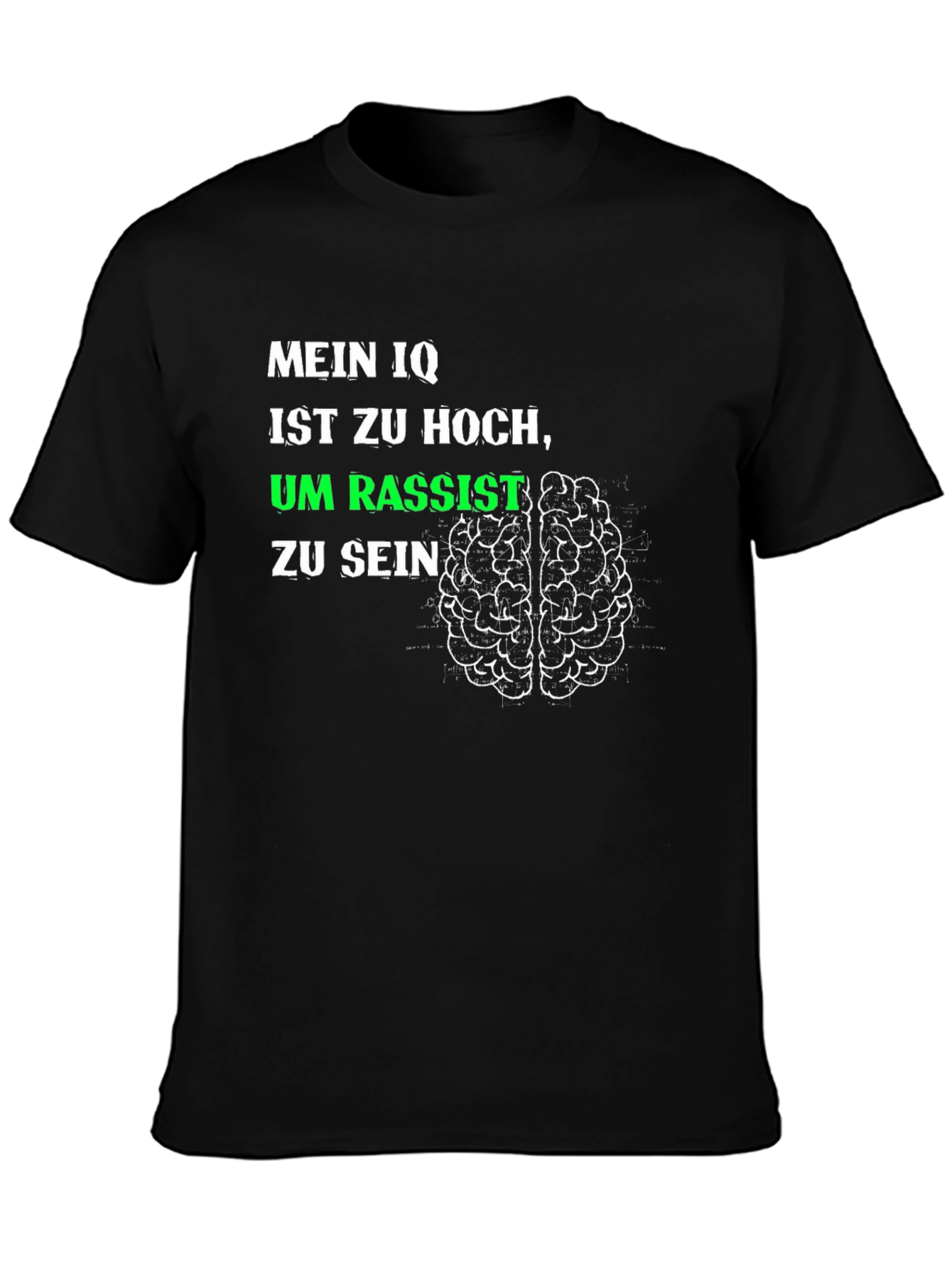 High IQ T-Shirt - Not Racist Brain Tee