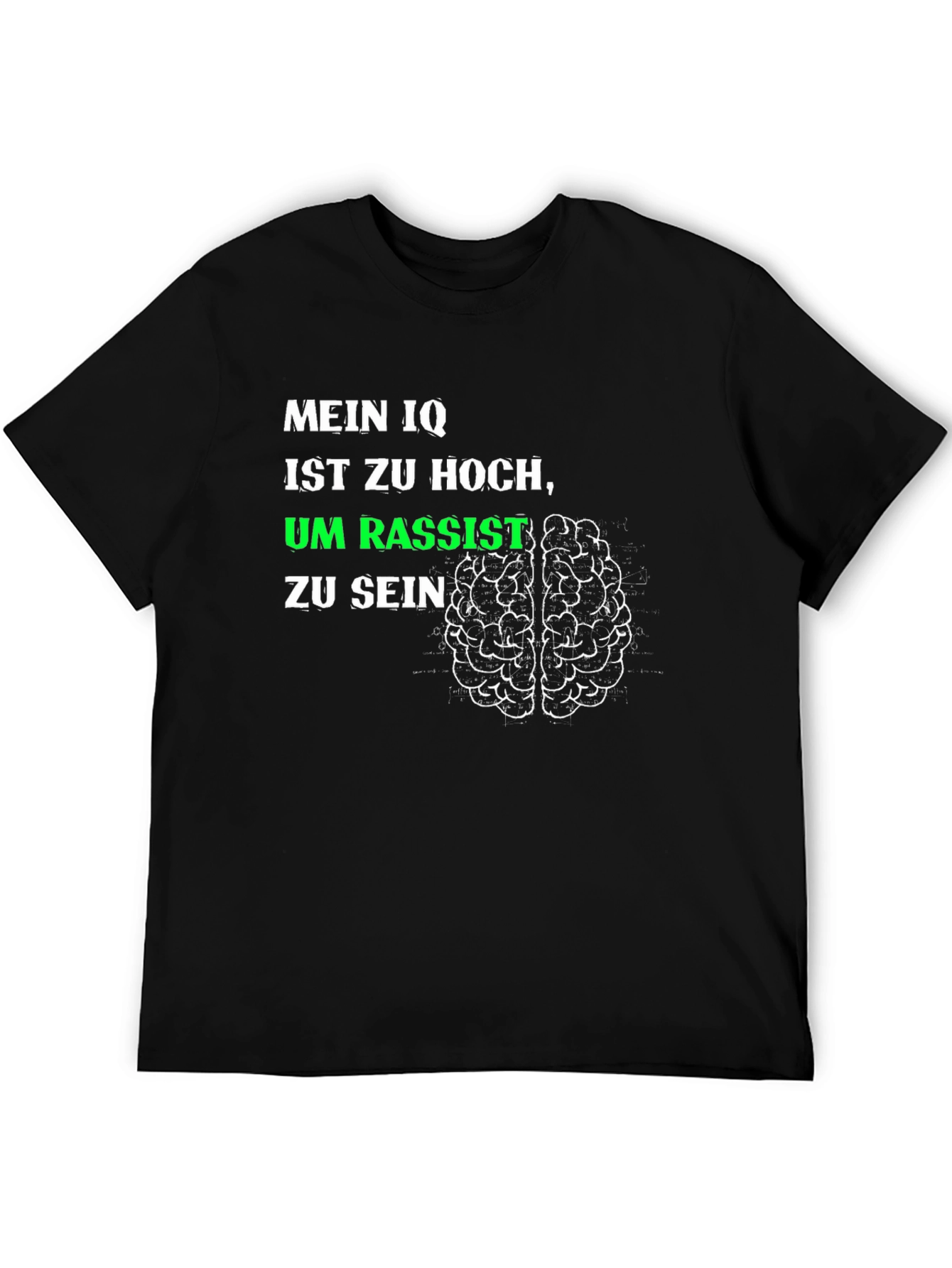 High IQ T-Shirt - Not Racist Brain Tee