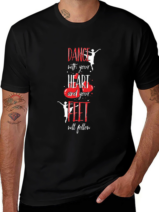 Dance With Your Heart Black T-Shirt