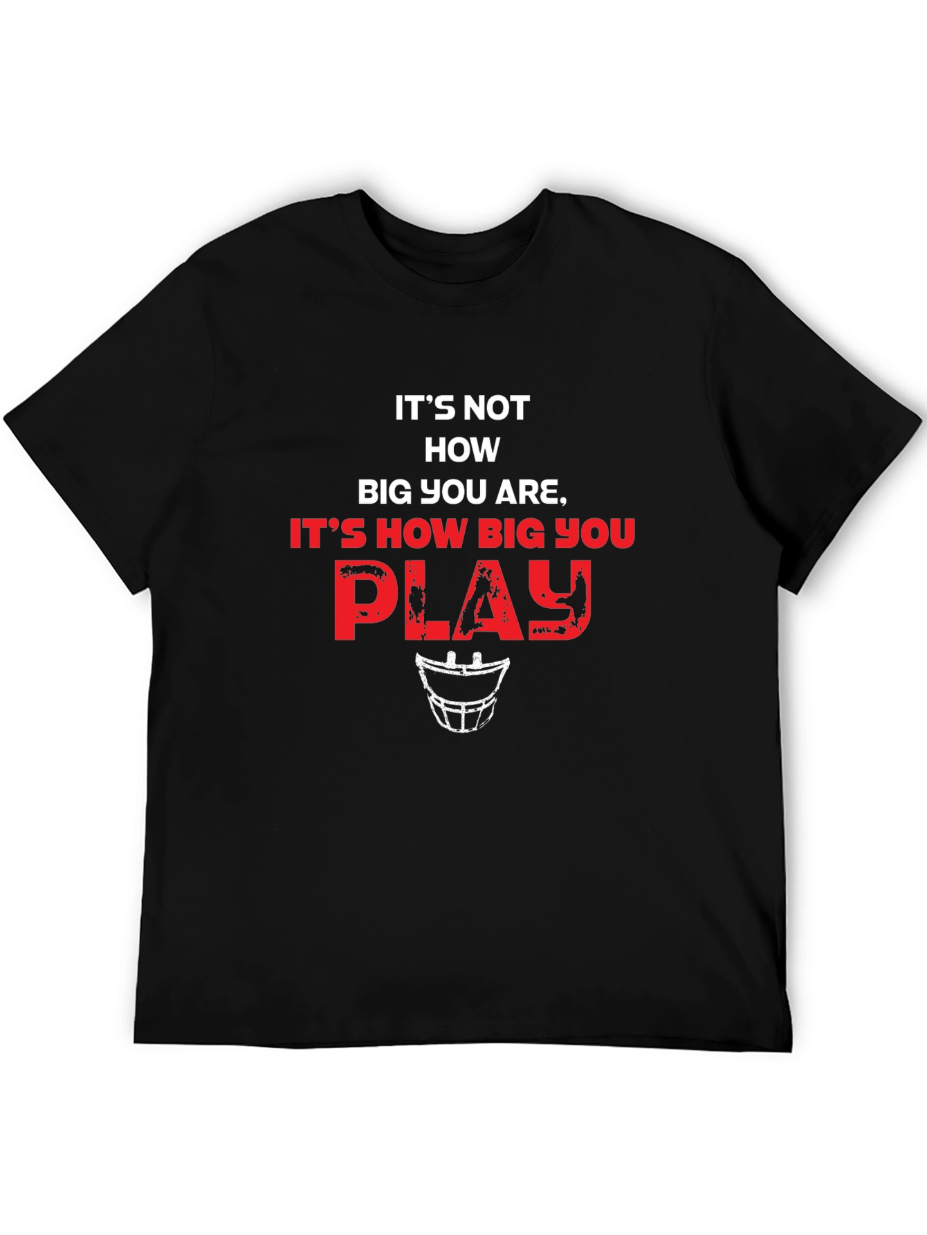 Its How Big You Play Graphic Tee
