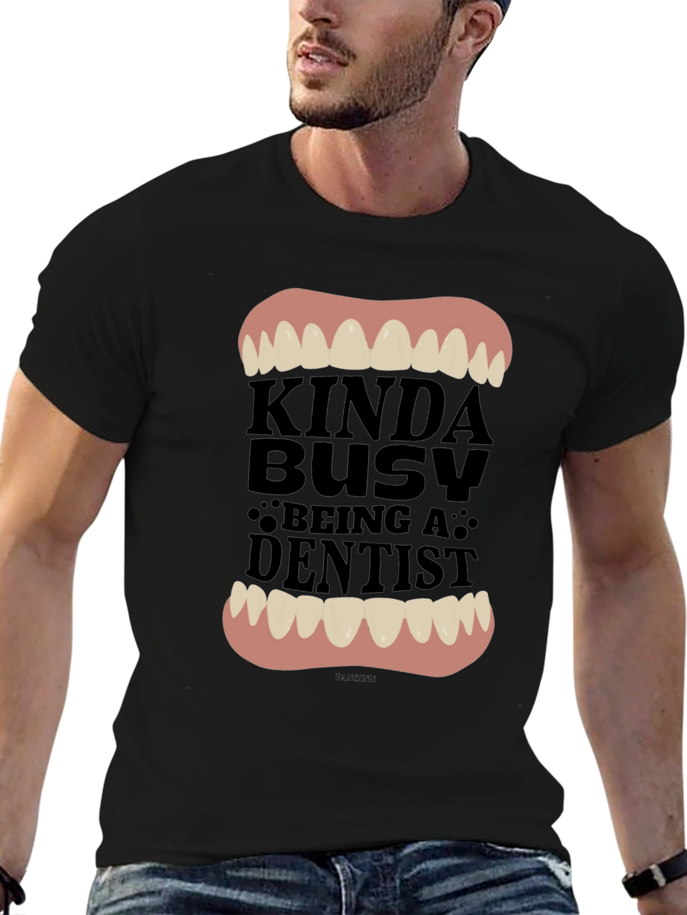 Kinda Busy Being A Dentist Graphic Tee
