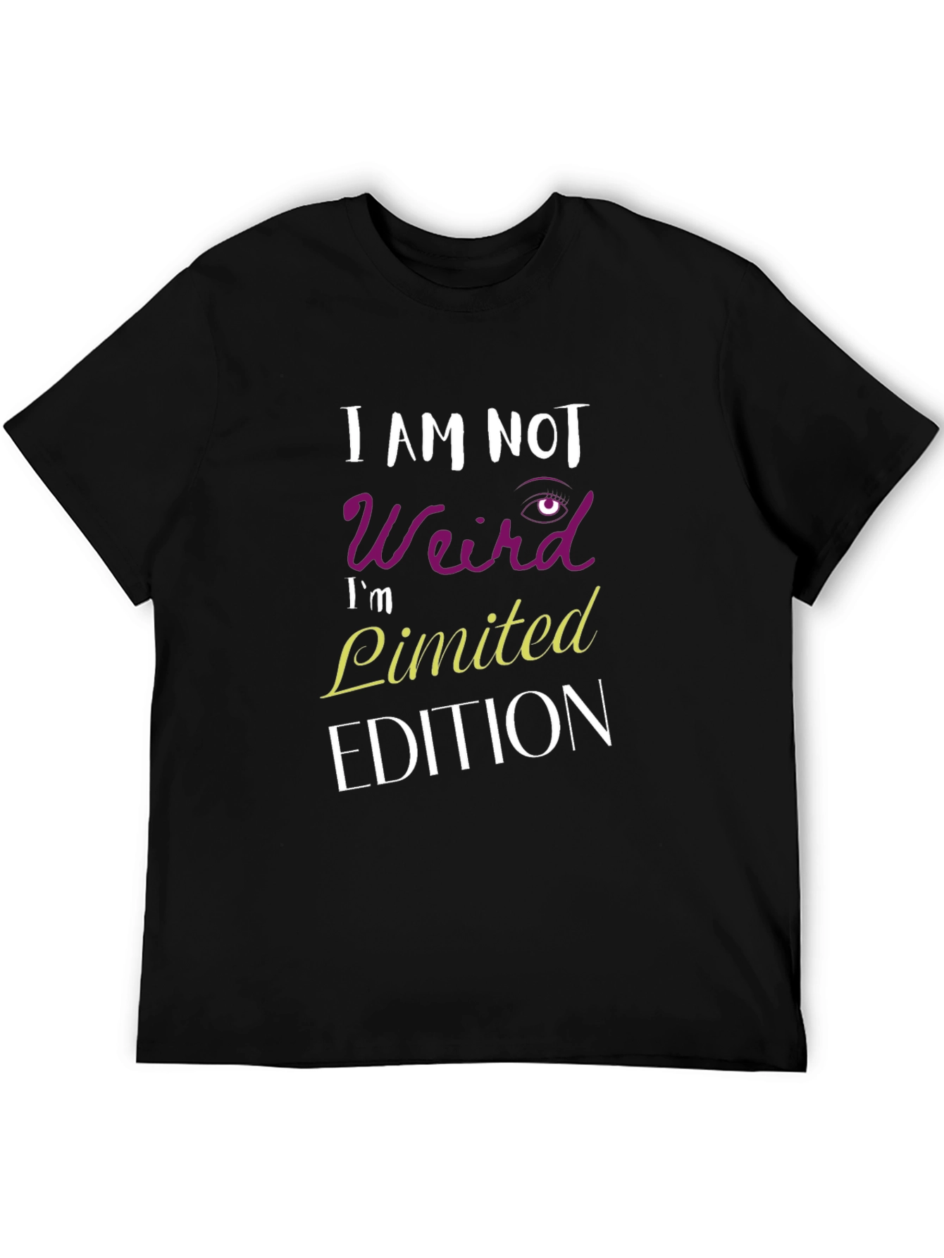 I Am Not Weird T-Shirt