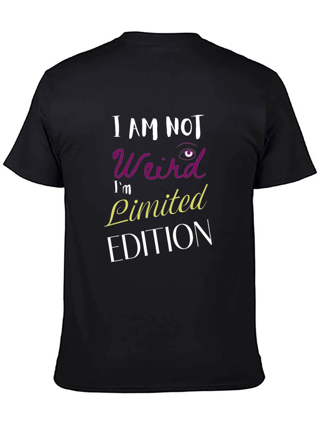 I Am Not Weird T-Shirt