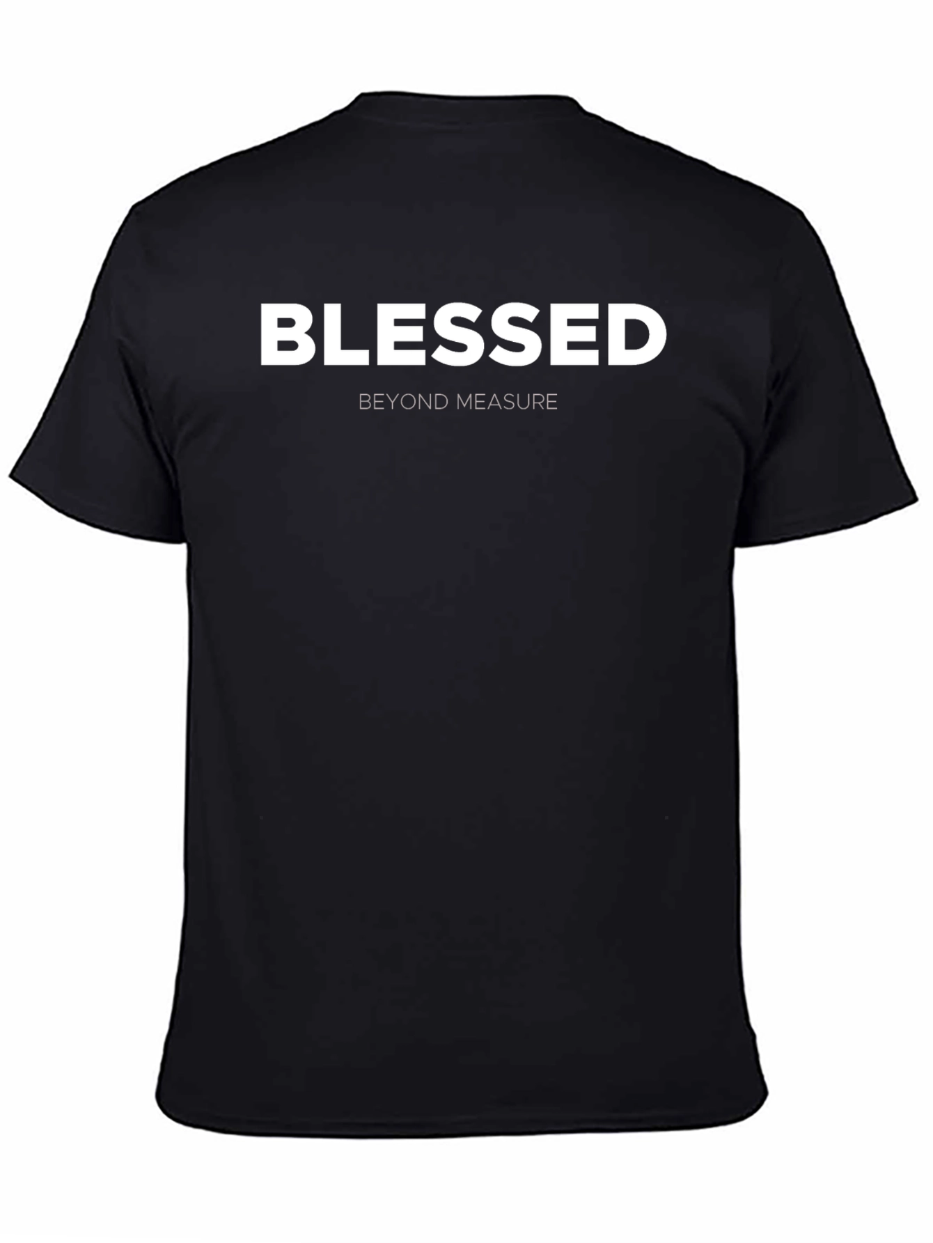Blessed Beyond Measure Black T-Shirt