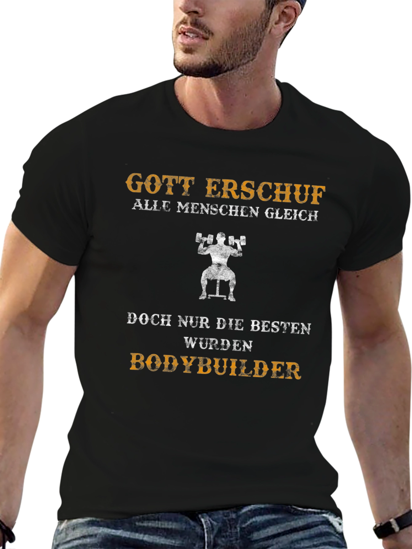 Bodybuilding T-Shirt - Gott Erschuf