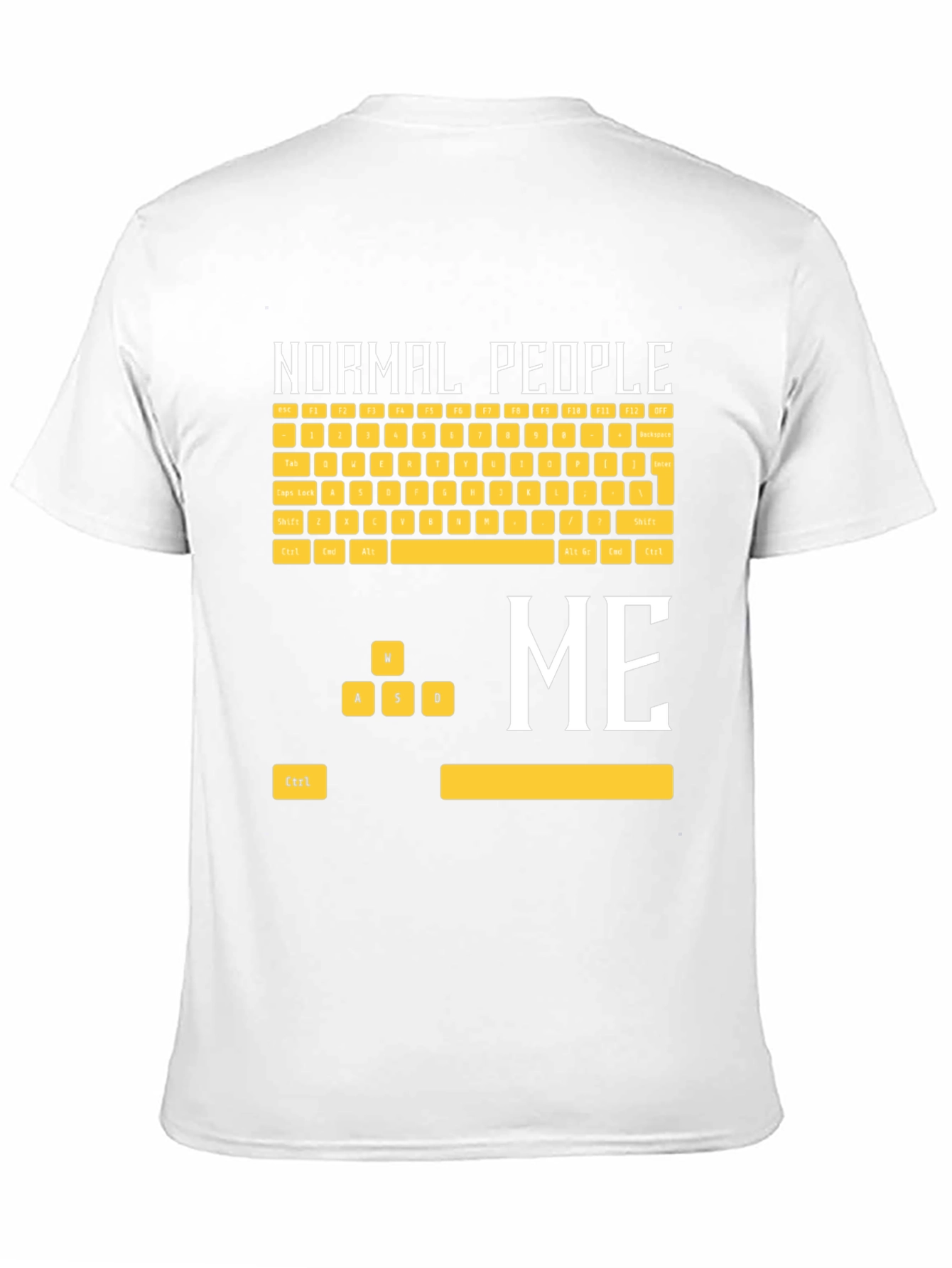 Gamer T-Shirt: Normal People vs. Me Keyboard