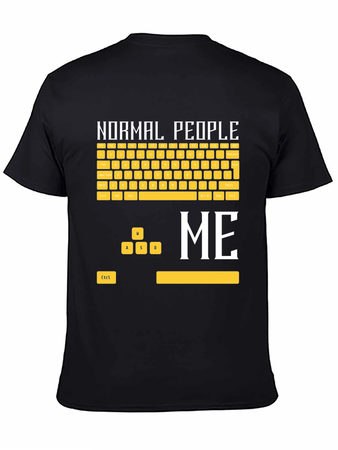 Gamer T-Shirt: Normal People vs. Me Keyboard