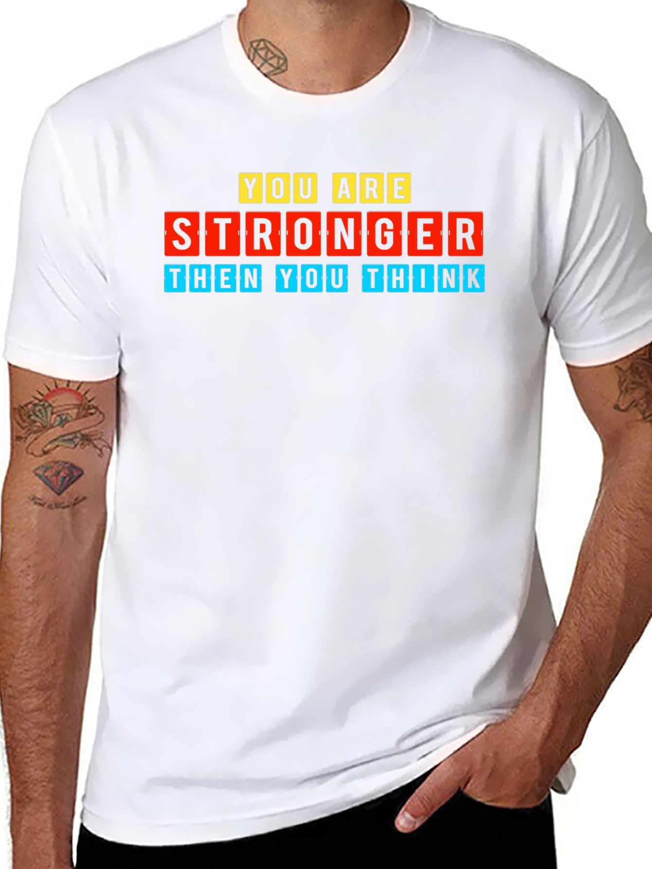 You Are Stronger Motivational Graphic Tee