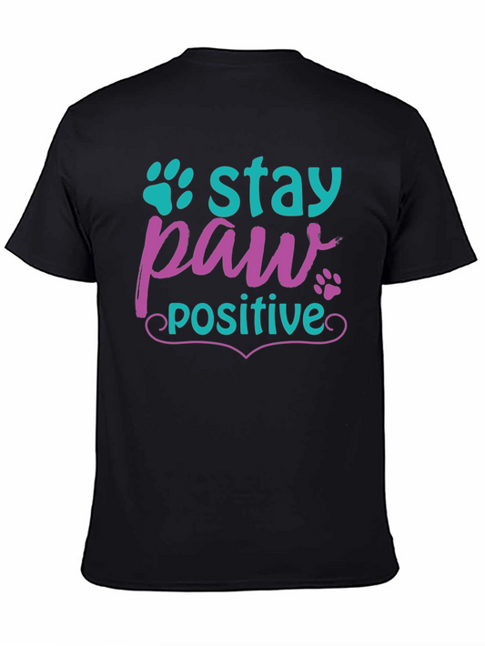 Stay Paw-sitive Graphic T-Shirt