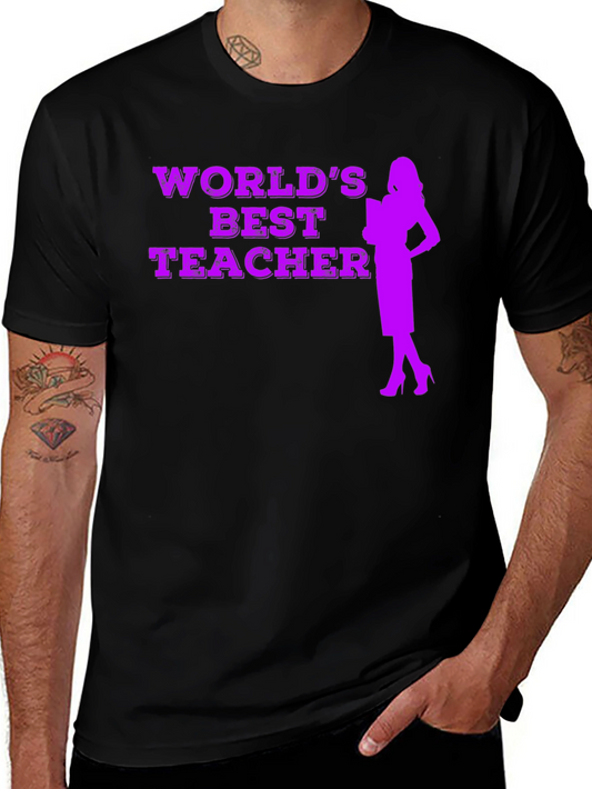 Worlds Best Teacher Graphic T-Shirt