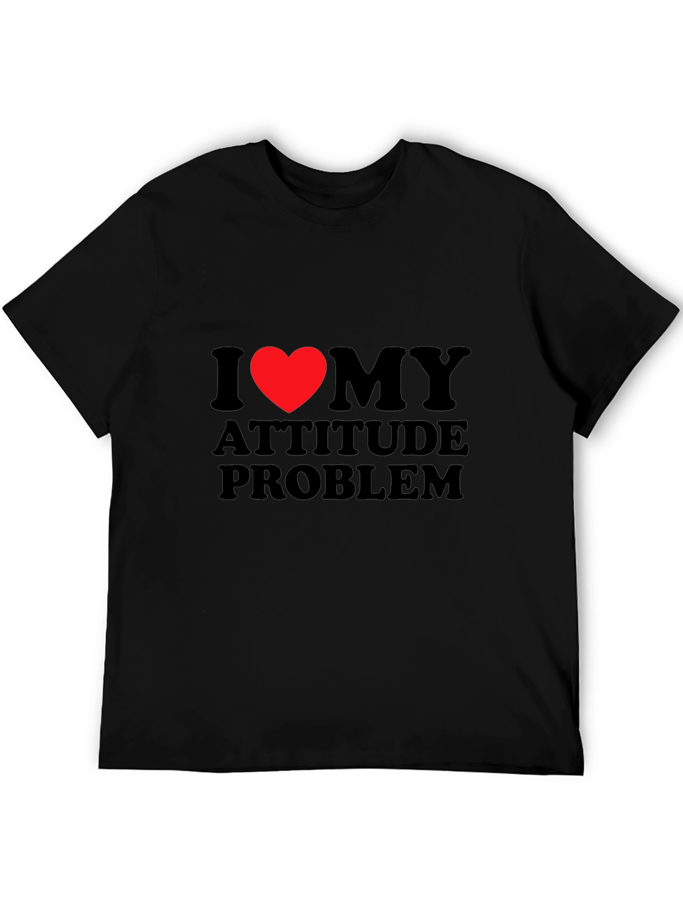 I Heart My Attitude Problem - Black T-Shirt