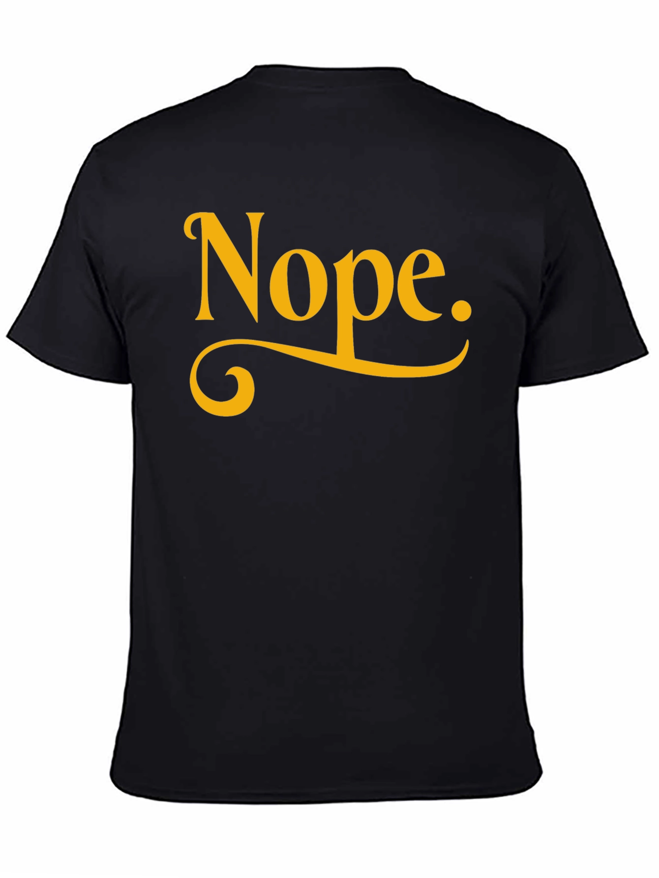 Nope. Black Graphic Tee - Casual & Comfy