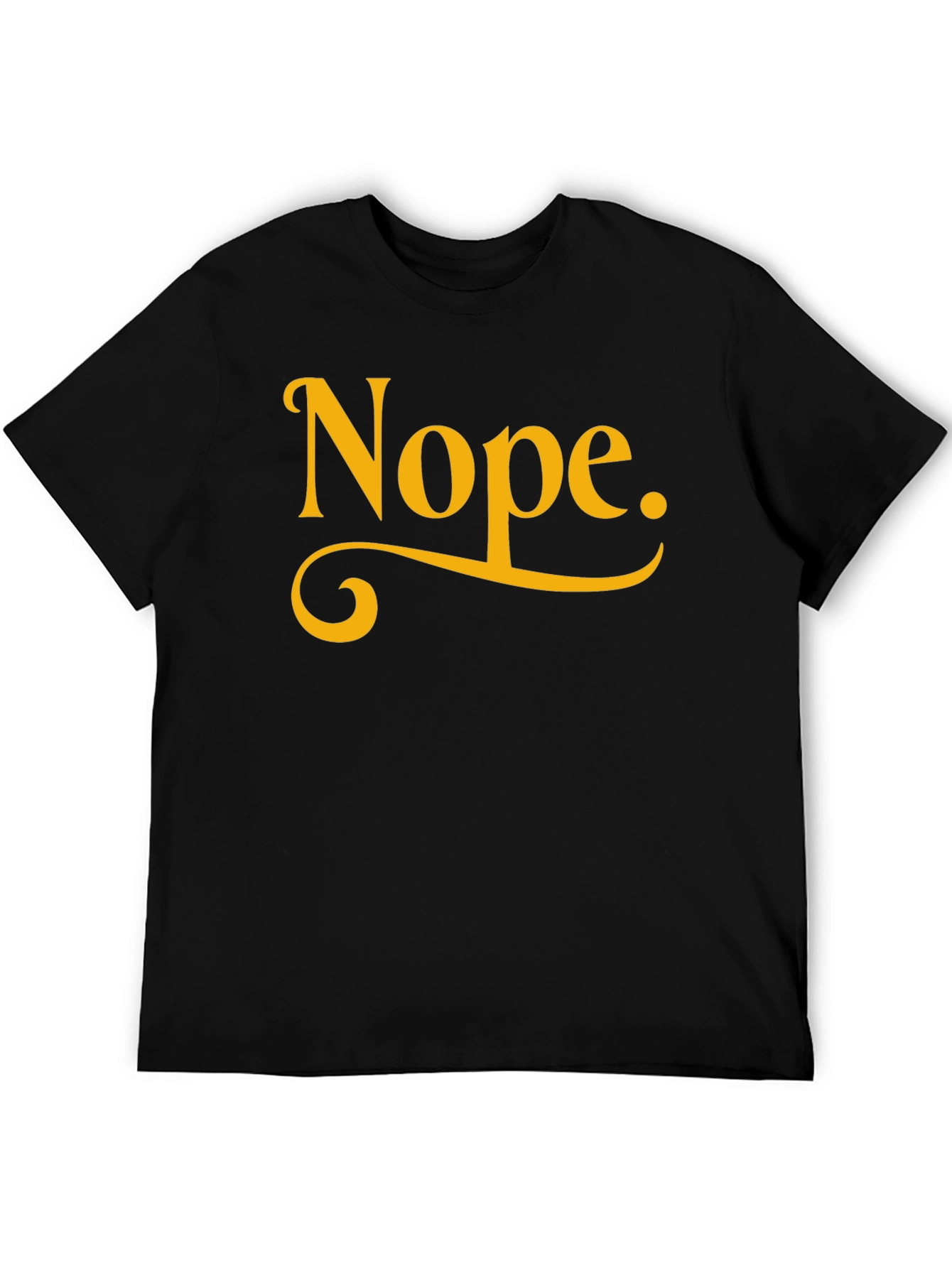 Nope. Black Graphic Tee - Casual & Comfy
