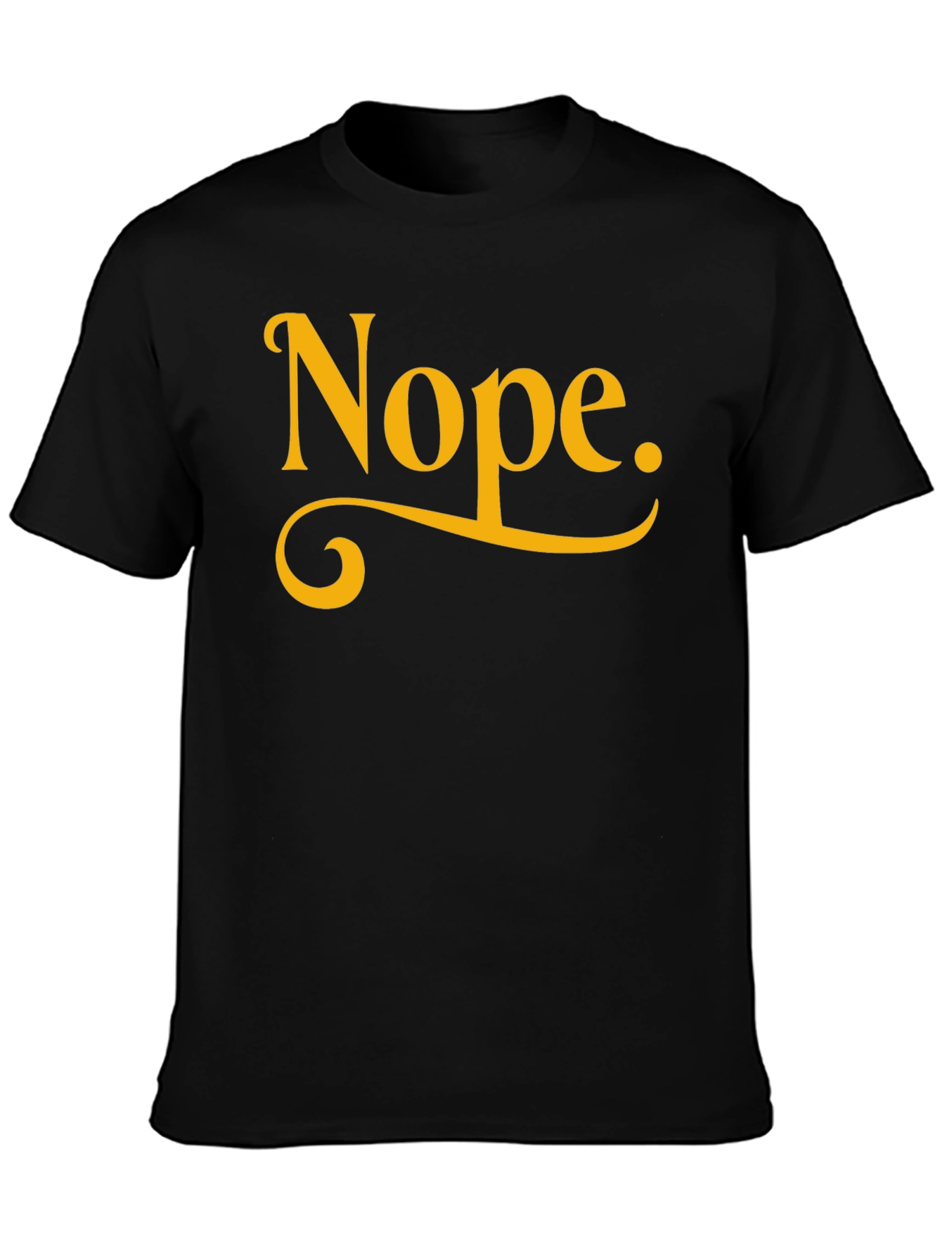 Nope. Black Graphic Tee - Casual & Comfy