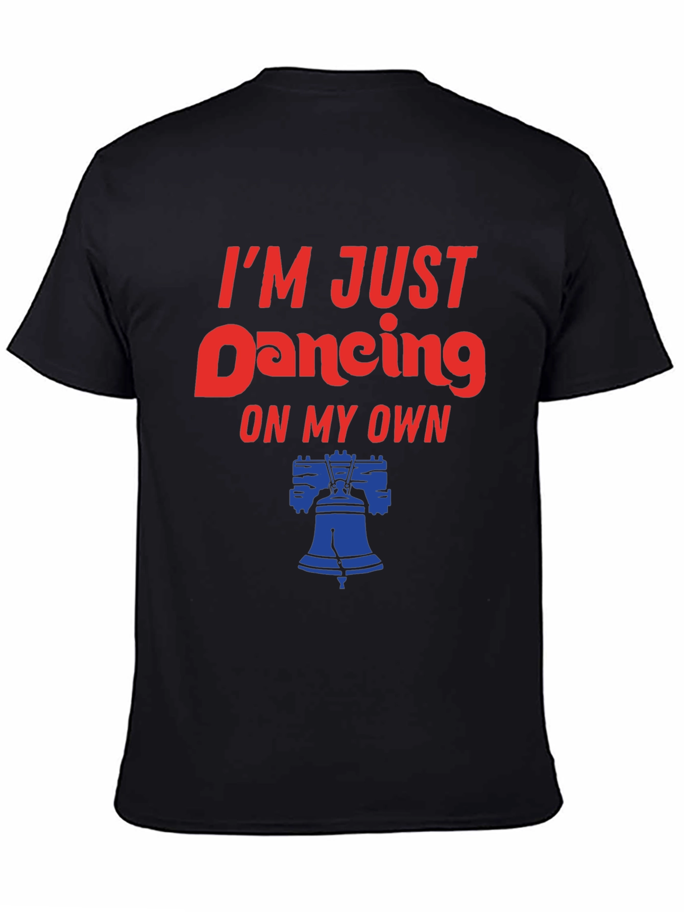 Im Just Dancing On My Own T-Shirt