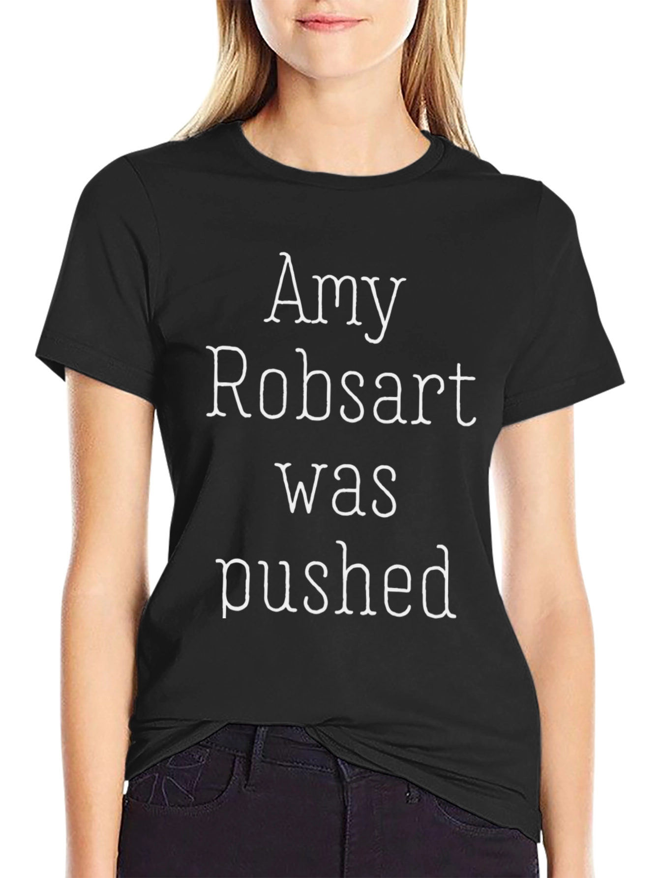 Amy Robsart Was Pushed T-Shirt