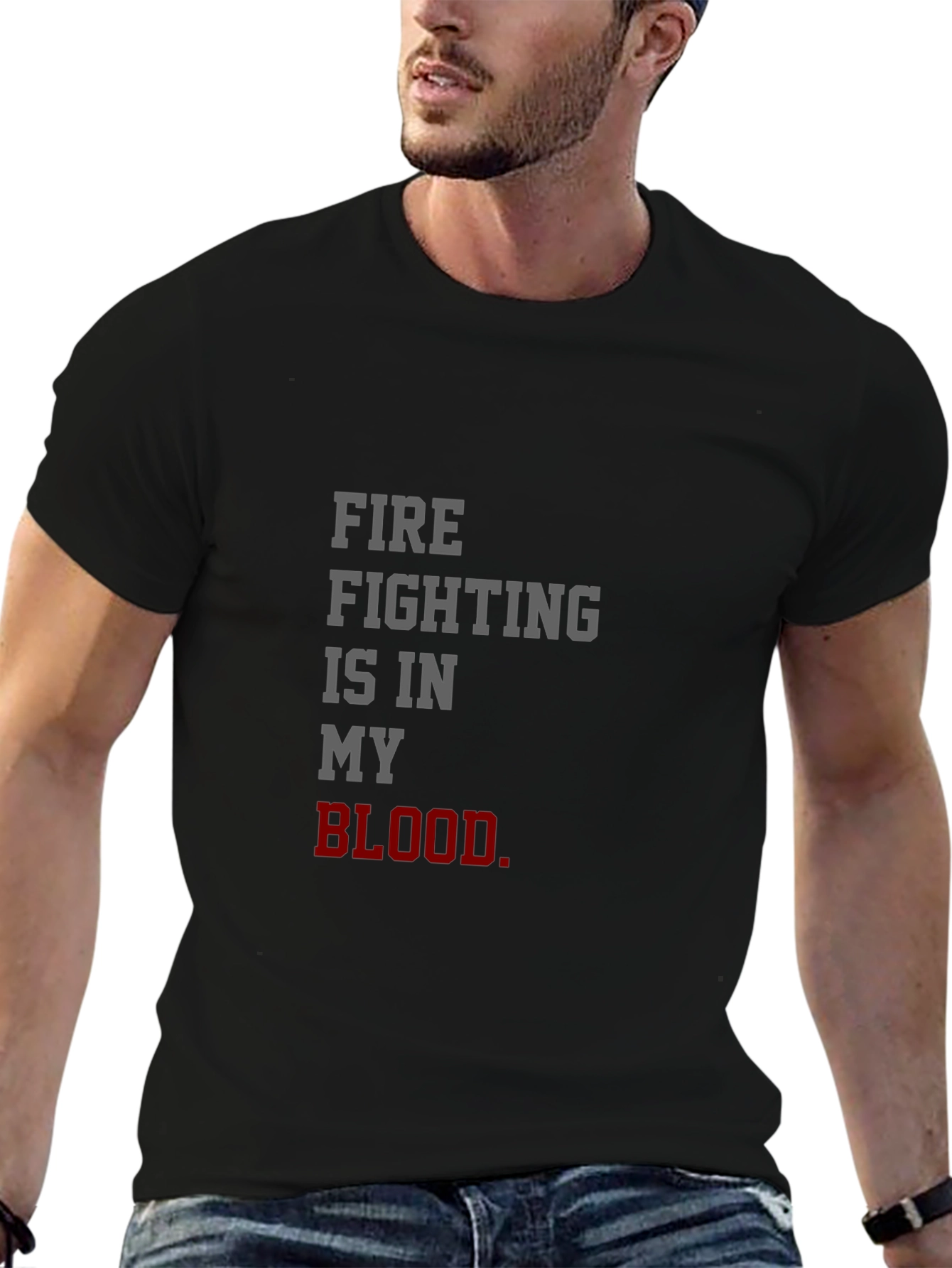 Firefighting Is In My Blood T-Shirt