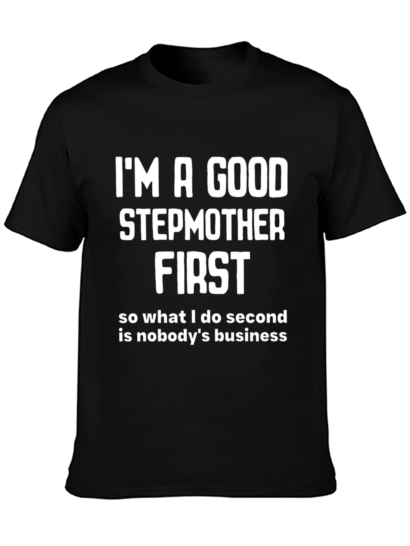 Funny Stepmother Graphic T-Shirt